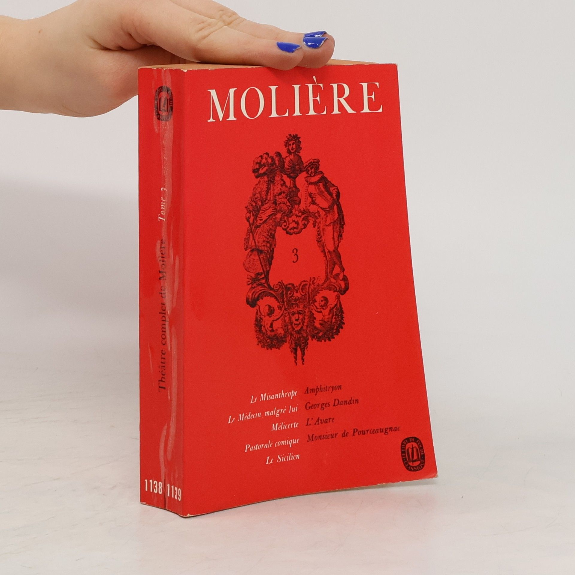 Molière Théâtre complet de Molière. Tome III