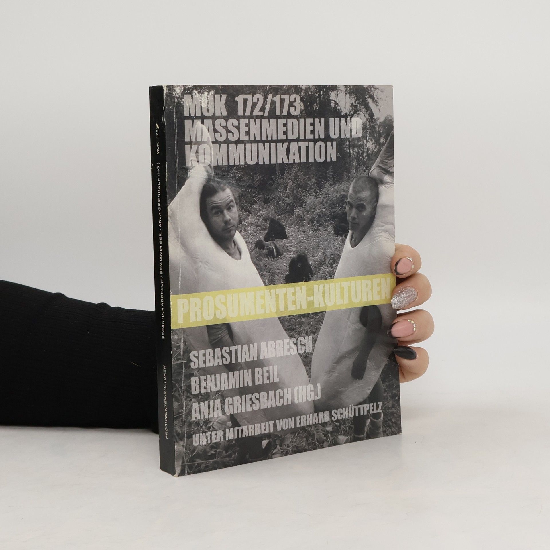 Sebastian Abresch MUK 172/173. Massenmedien und Kommunikation. Prosumenten-Kulturen