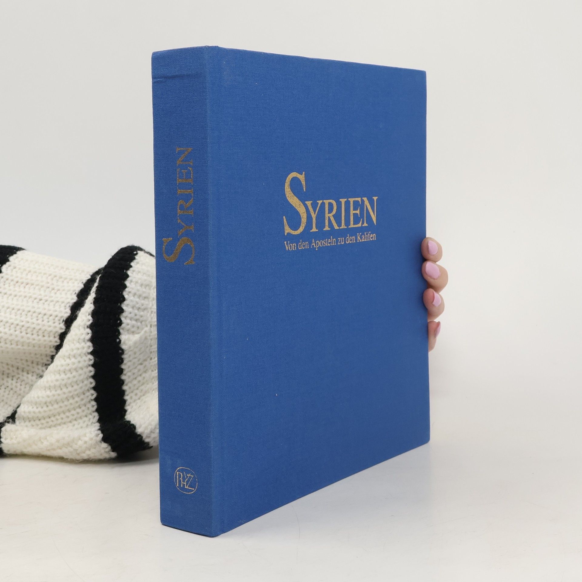 Autorenkollektiv Syrien. Von den Aposteln zu den Kalifen