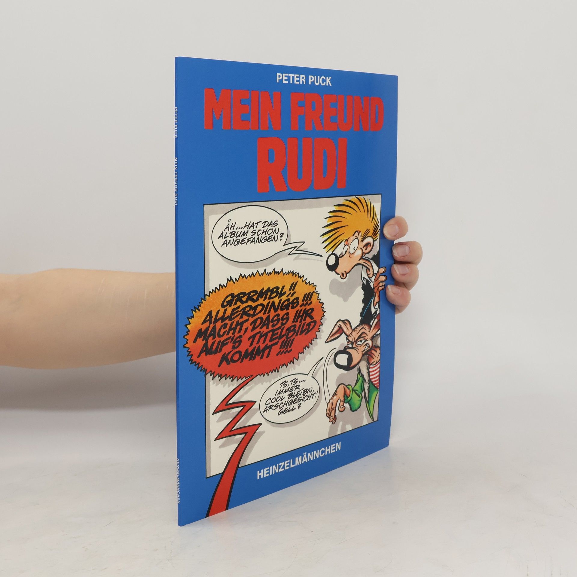 Peter Puck Rudi, Mein Freund Rudi
