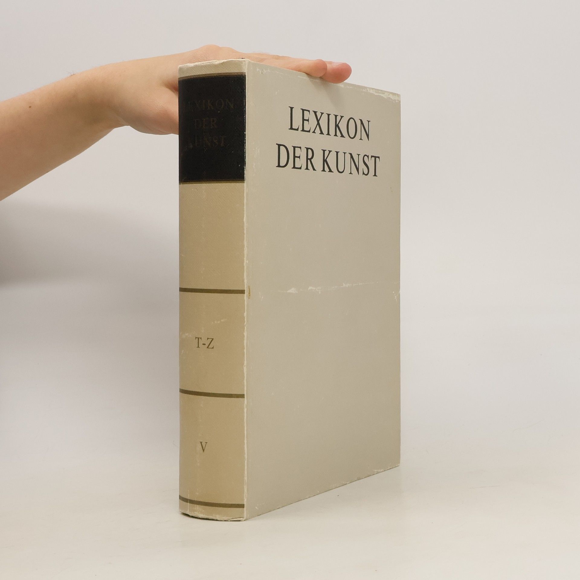 Collectif d'auteurs Lexikon der Kunst V. T-Z