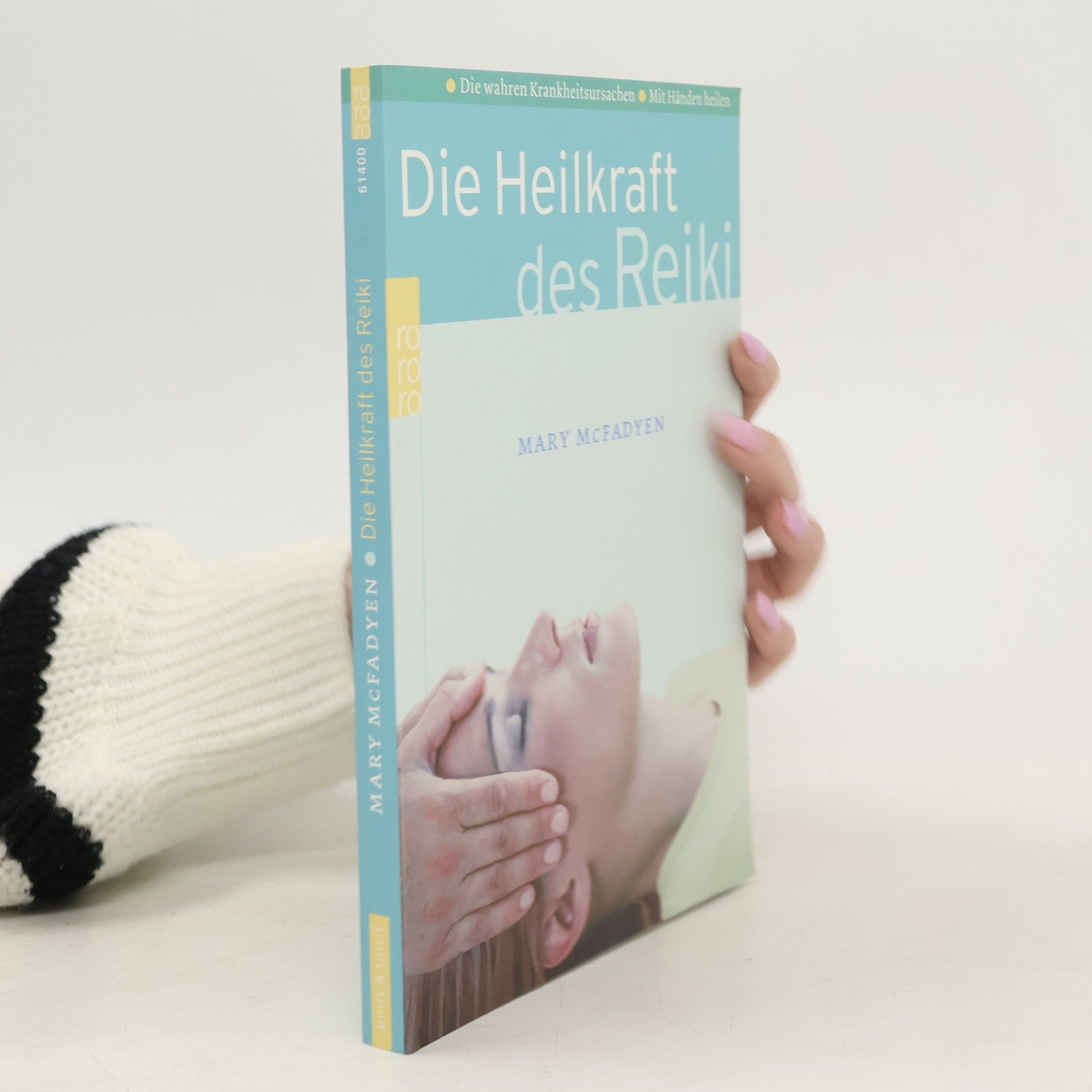Mary McFadyen Die Heilkraft des Reiki