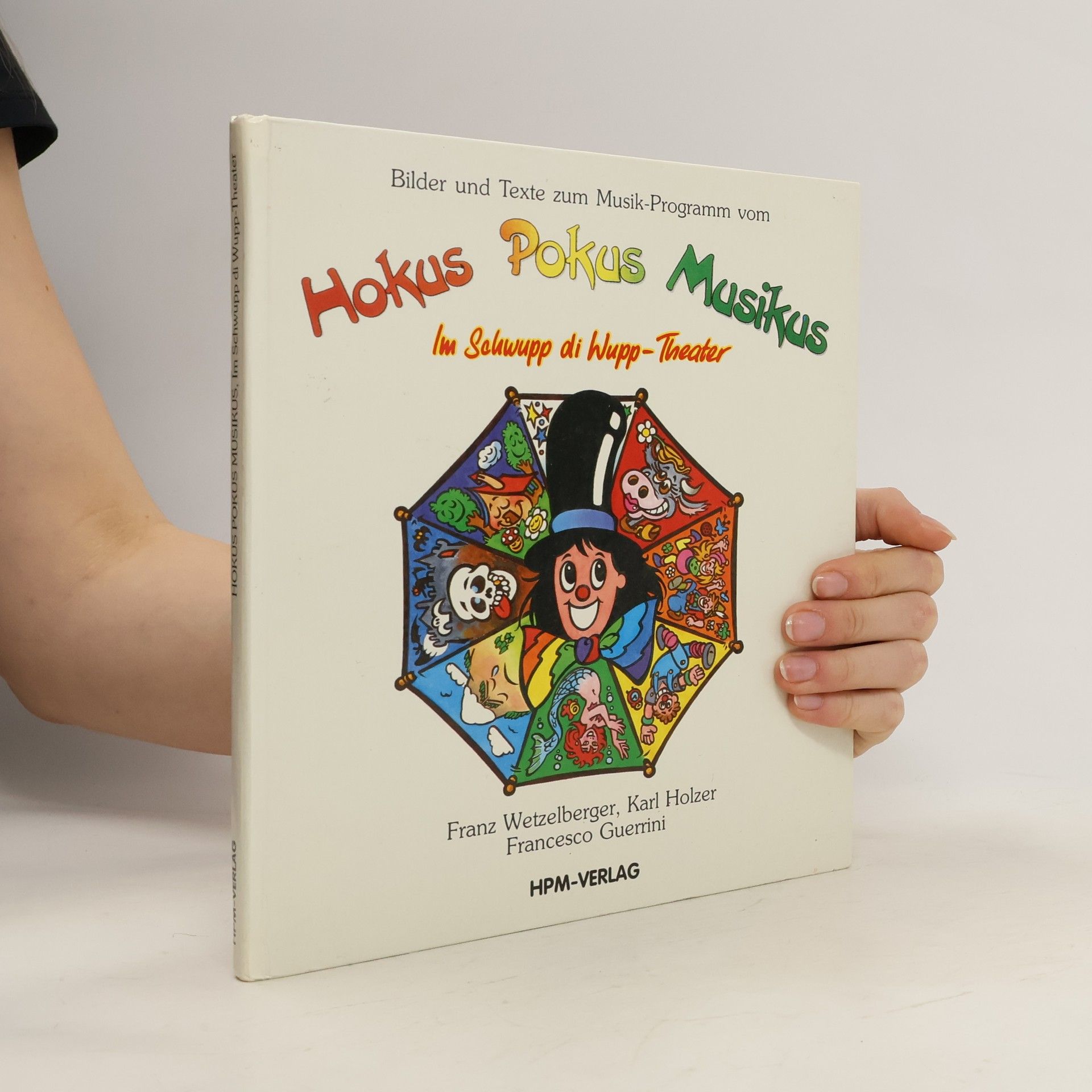 Collectif d'auteurs Hokus, Pokus, Musikus