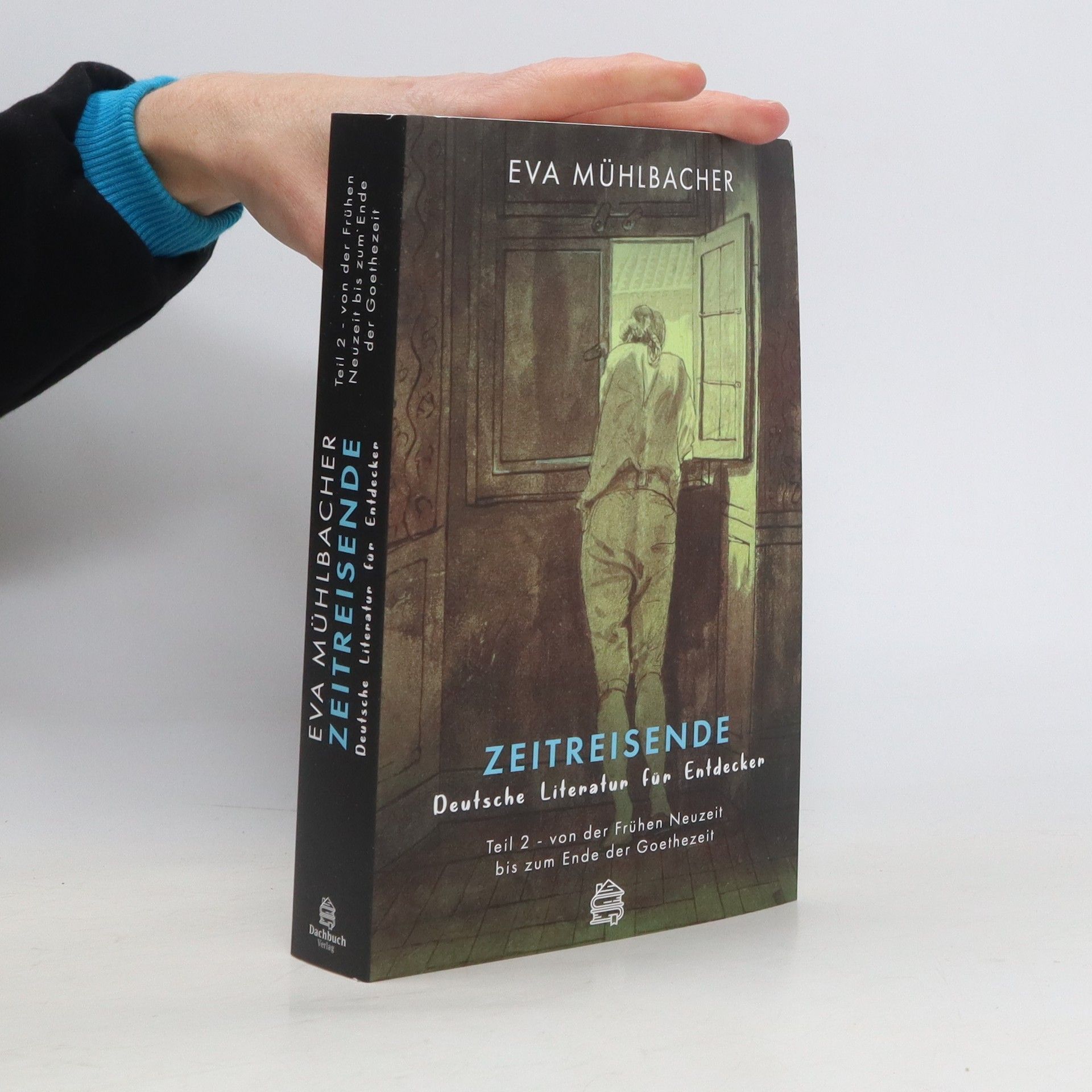 Zeitreisende - Deutsche Literatur für Entdecker