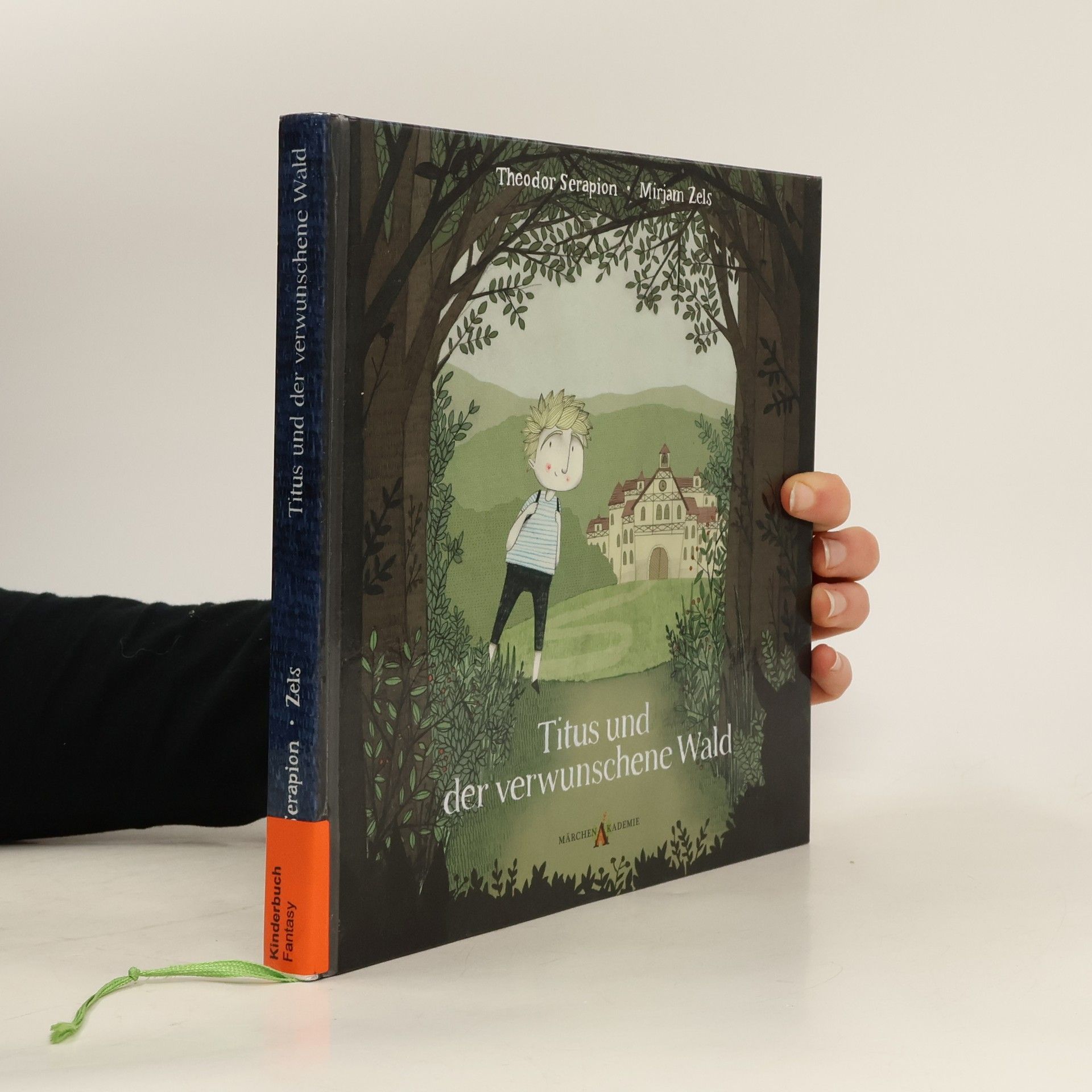 Theodor Serapion Titus und der verwunschene Wald