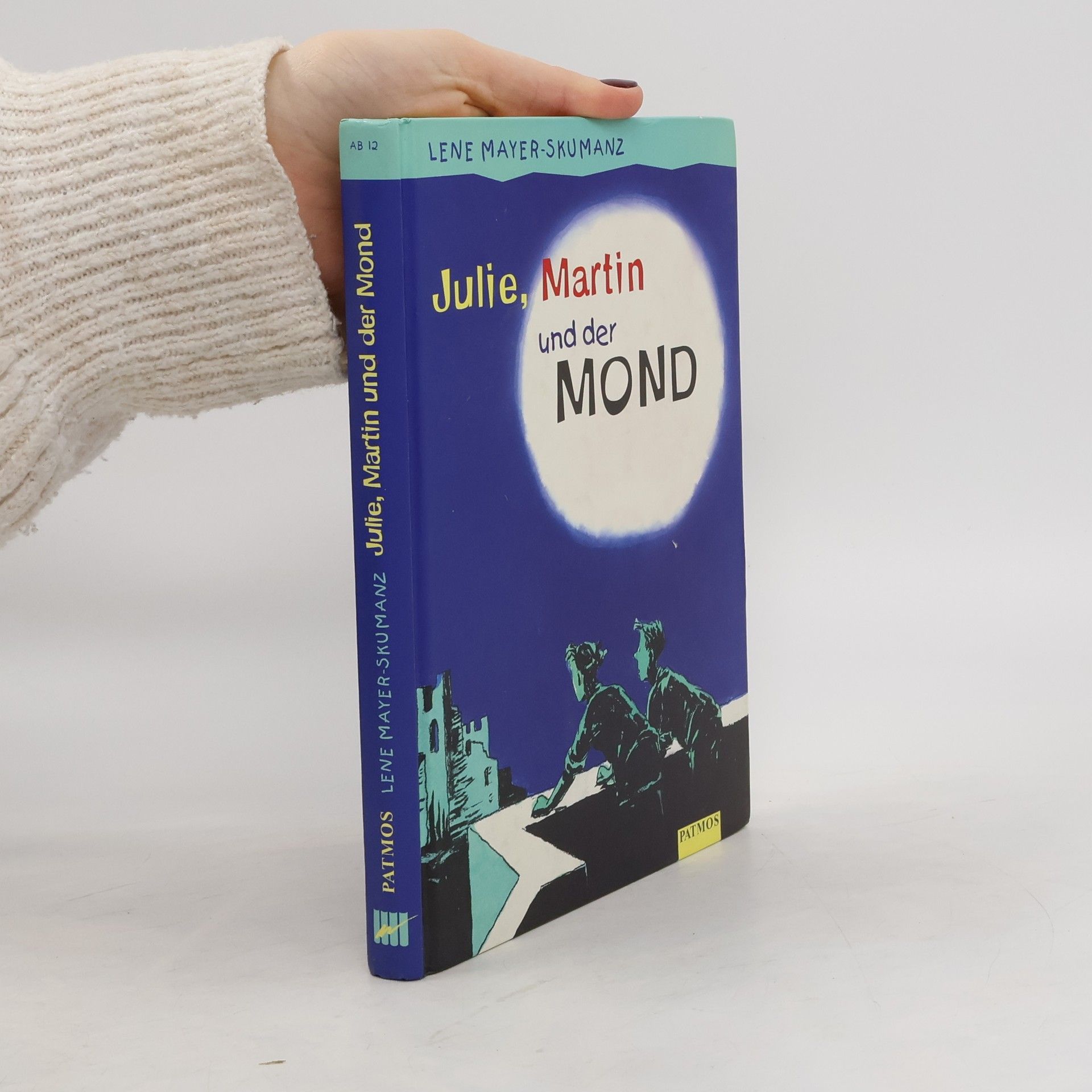 Lene Mayer-Skumanz Julie, Martin und der Mond