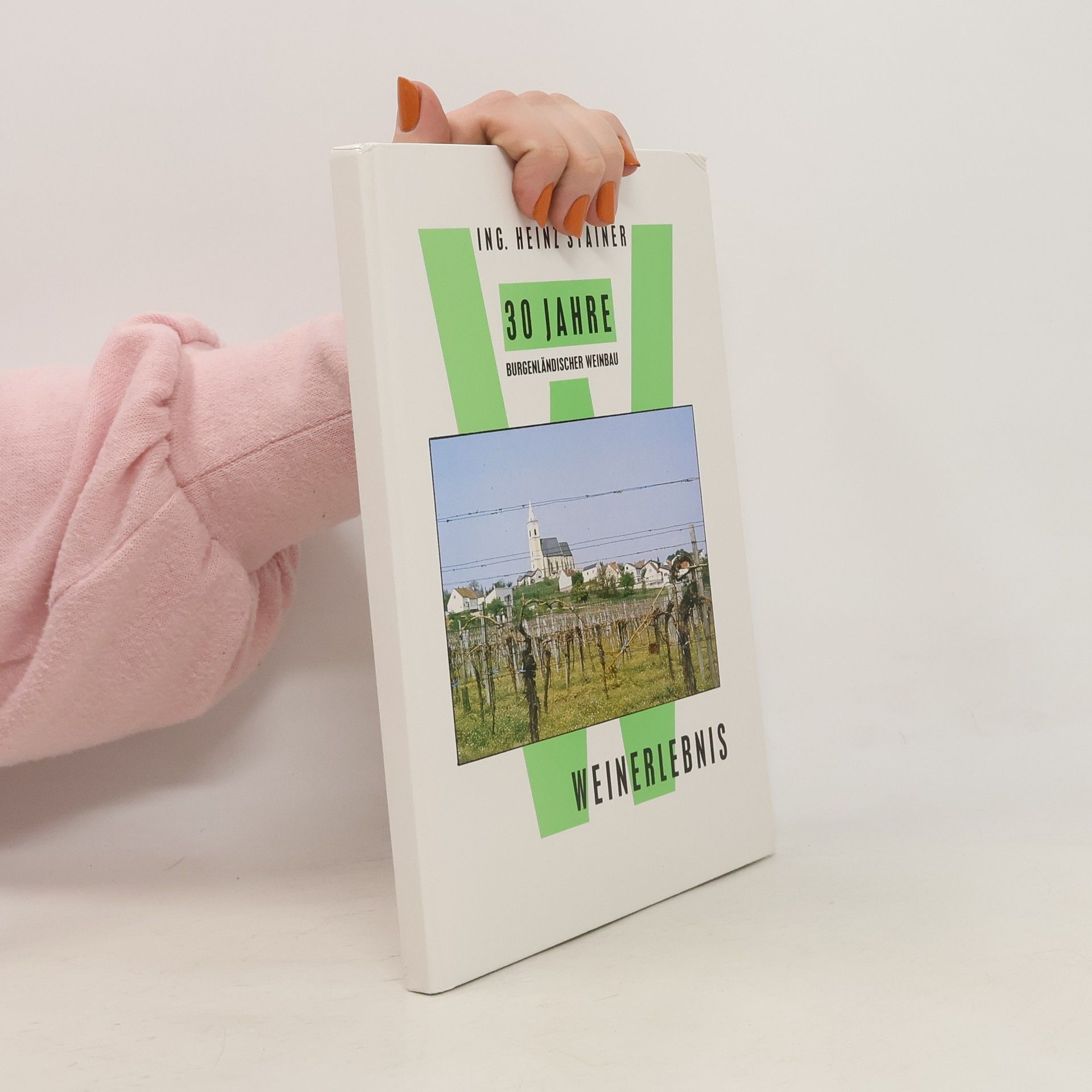 Various authors 30 jahre Burgenländischer Weinbau