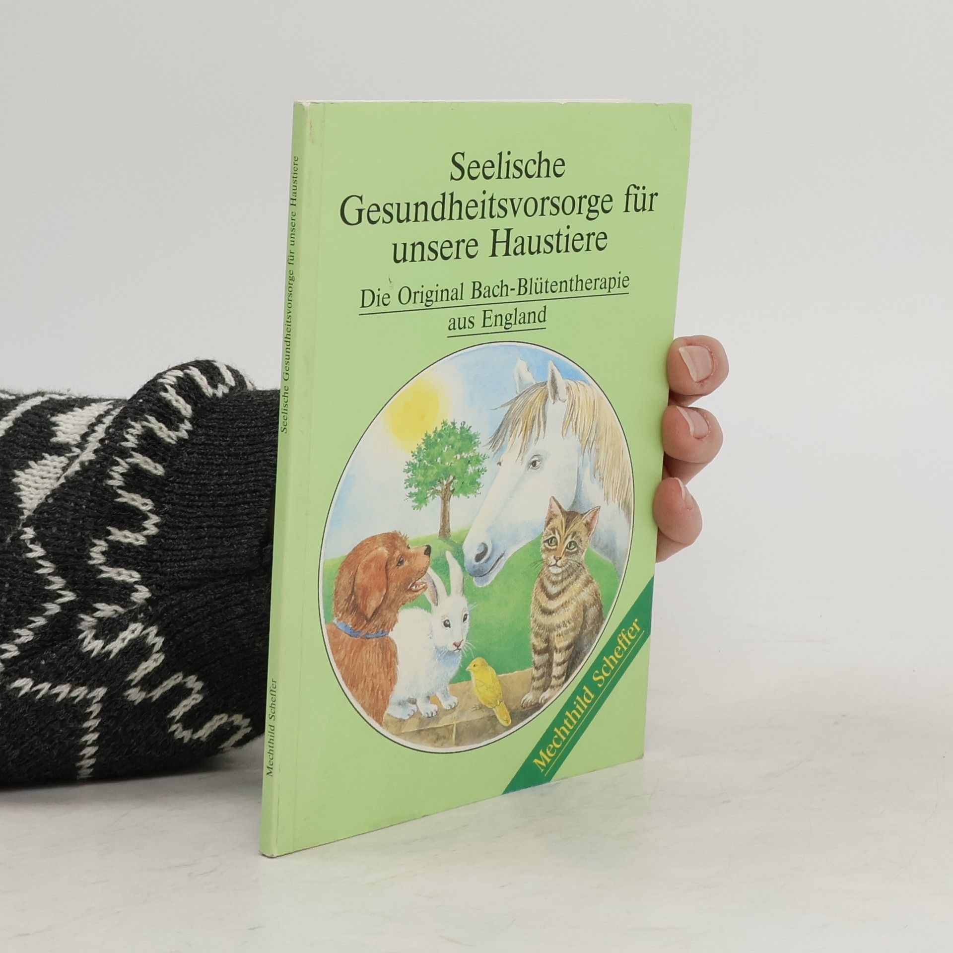 Autorenkollektiv Seelische Gesundheitsvorsorge für unsere Haustiere
