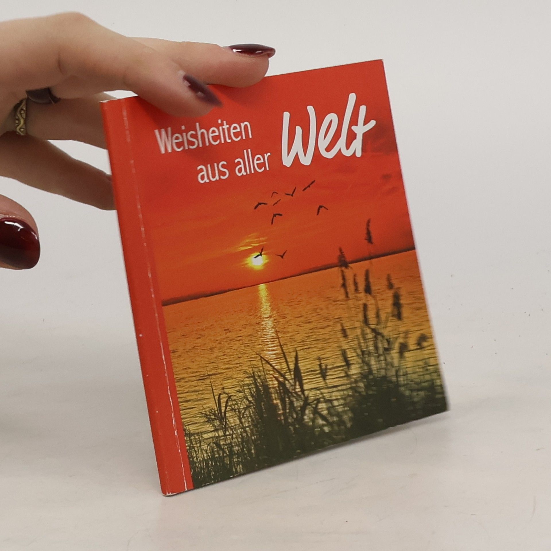 Autorenkollektiv Weisheiten aus aller Welt