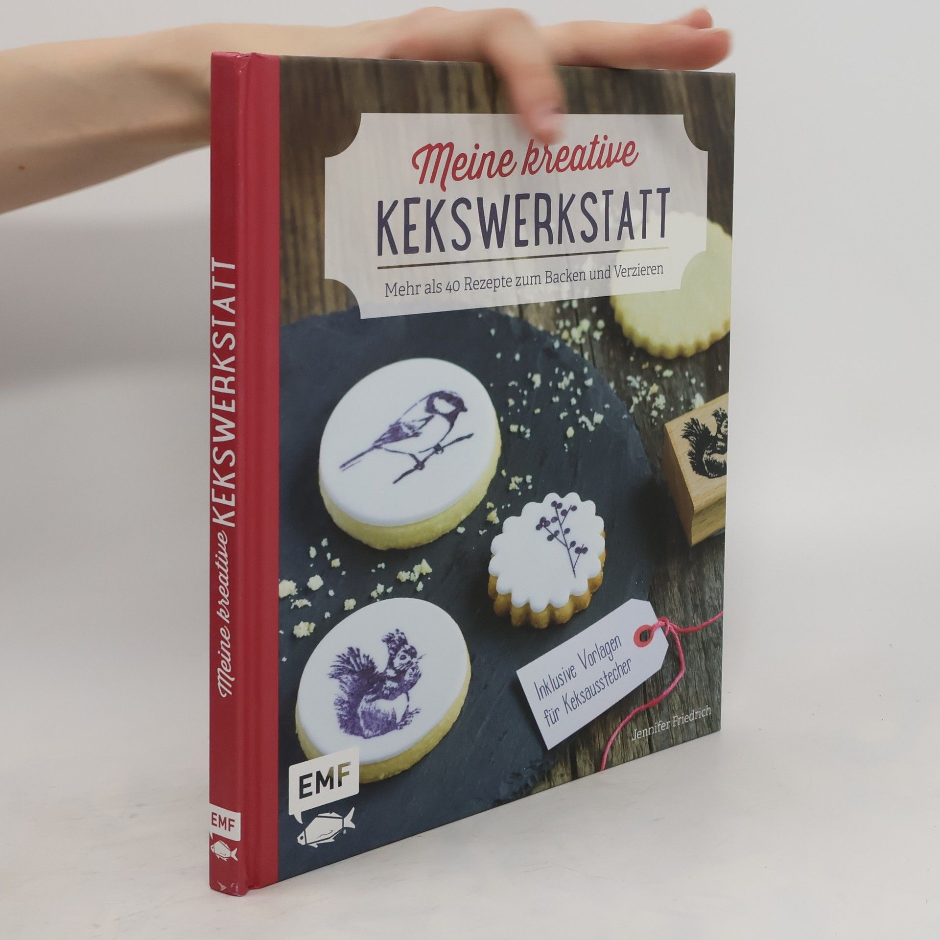 Jennifer Friedrich Meine kreative Kekswerkstatt