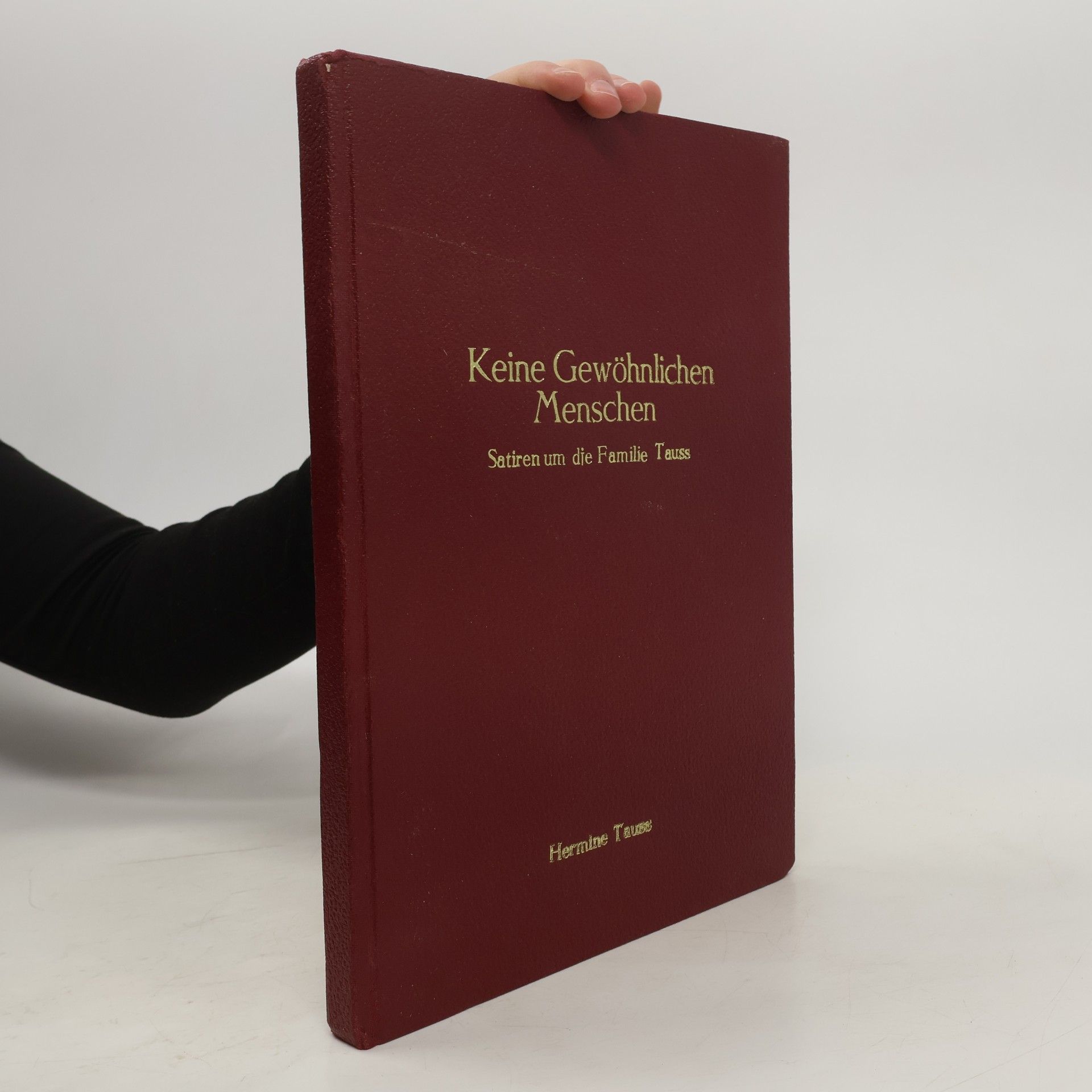 Hermine Tauss Keine Gewöhnlichen Menschen