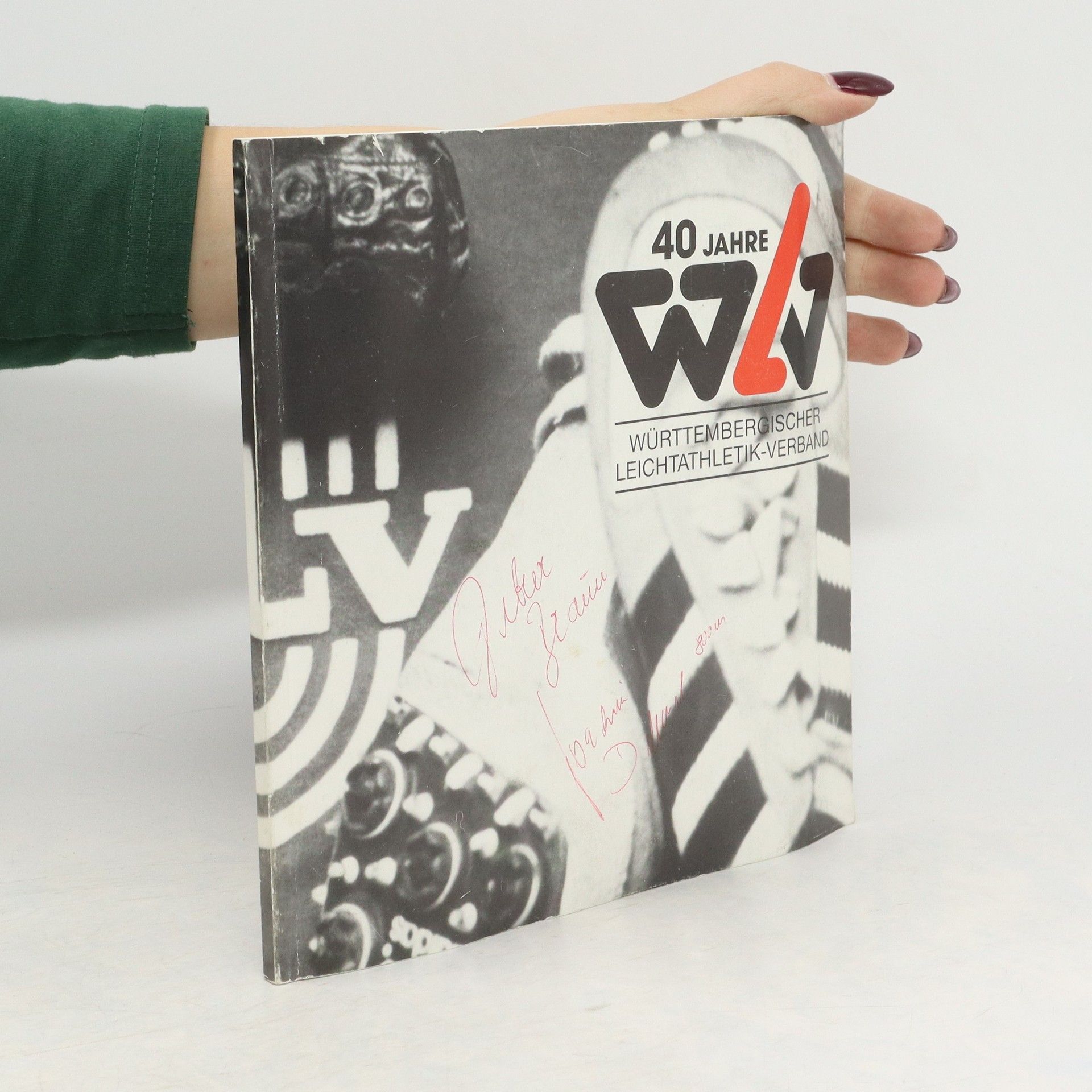 AA.VV. 40 Jahre. Württembergischer Leichtathletik-Verband