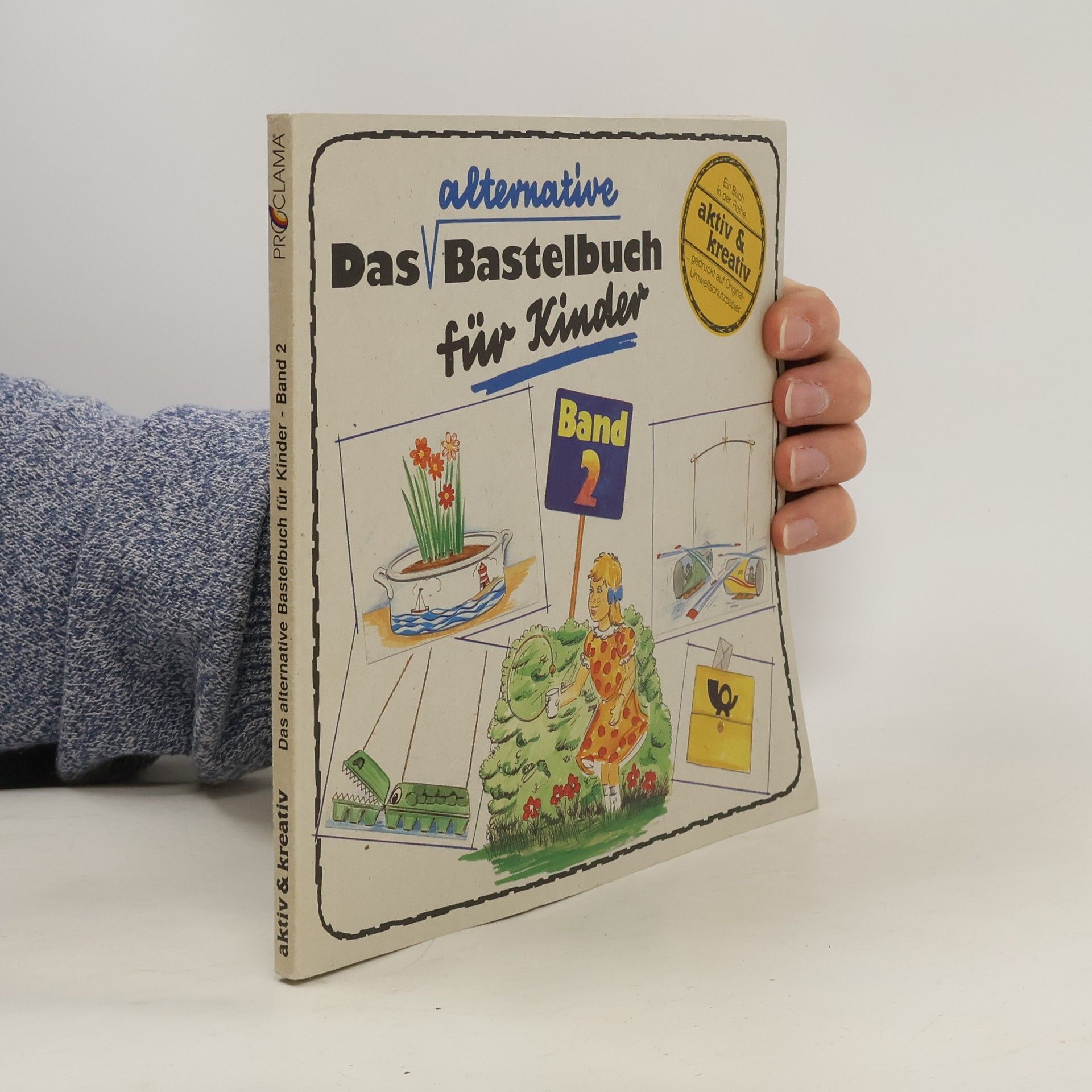 Das alternative Bastelbuch für Kinder. Band 2