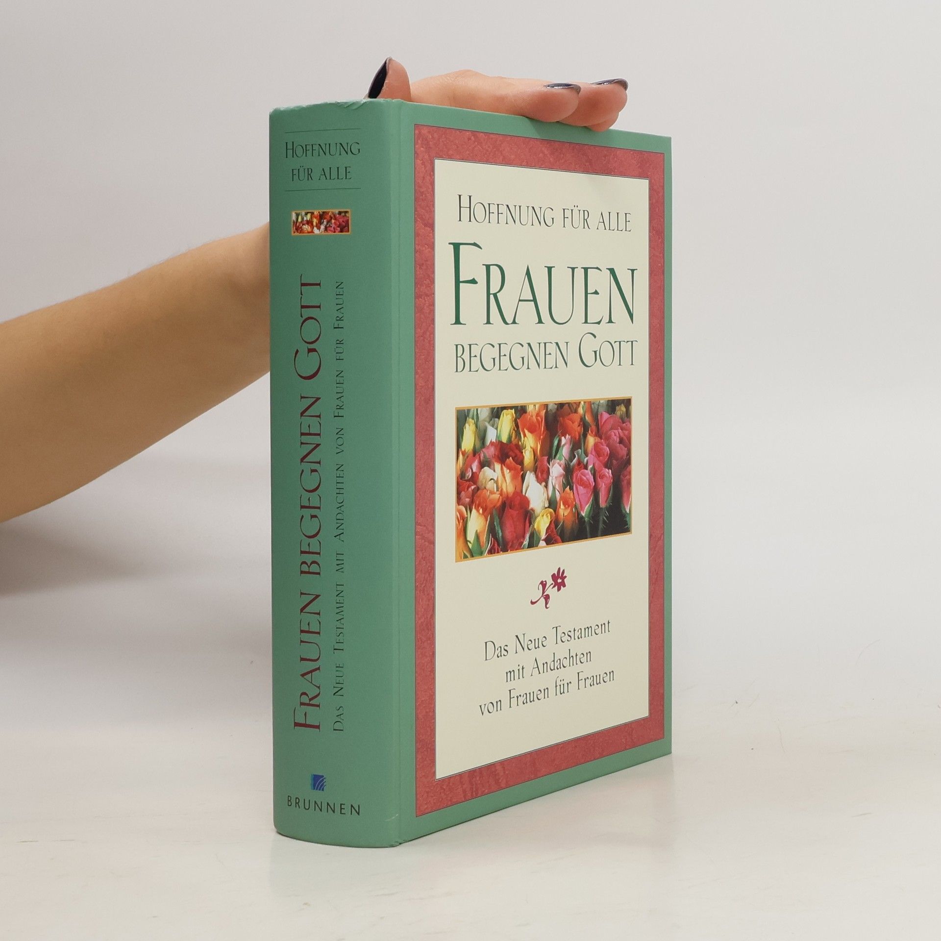 Collectif d'auteurs Frauen begegnen Gott