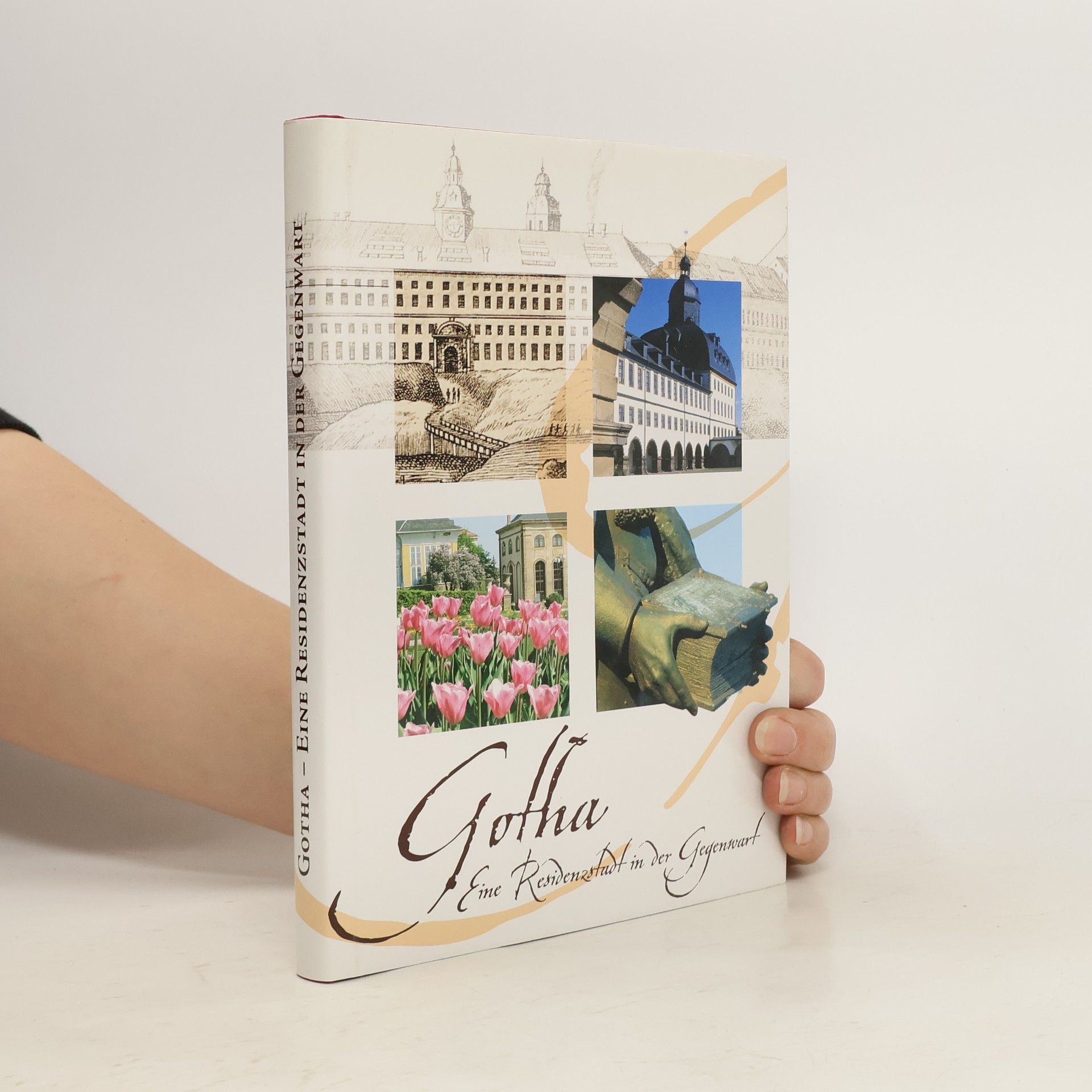 Autorenkollektiv Gotha: einen residenzstadt in der Gegenwart