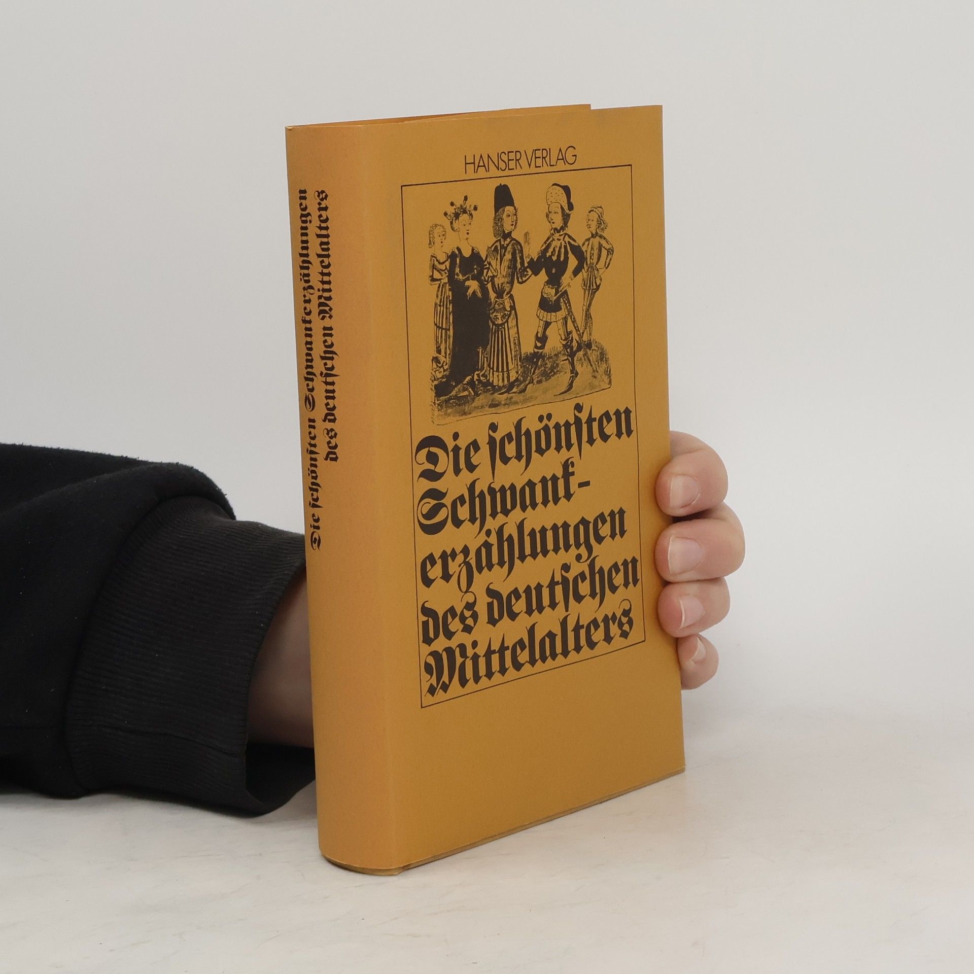 Hanns Fischer Die schönsten Schwankerzählungen des deutschen Mittelalters