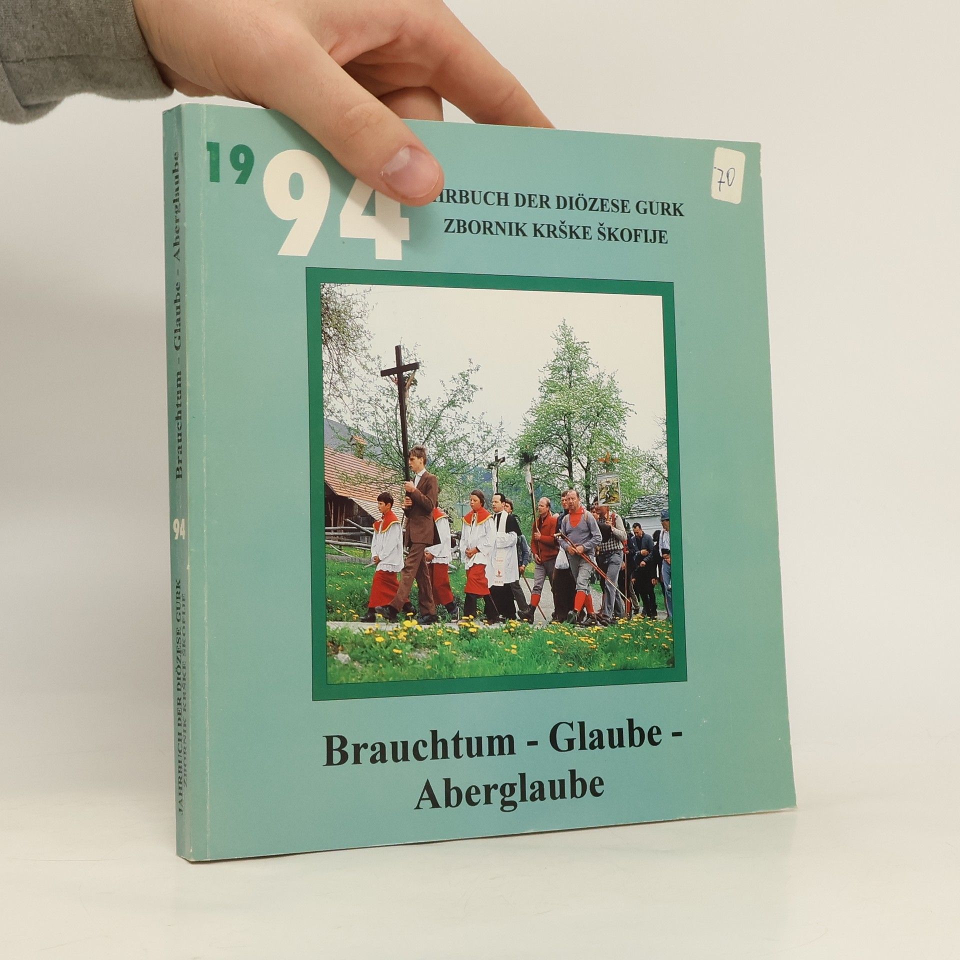 Autorenkollektiv Brauchtum. Glaube. Aberglaube