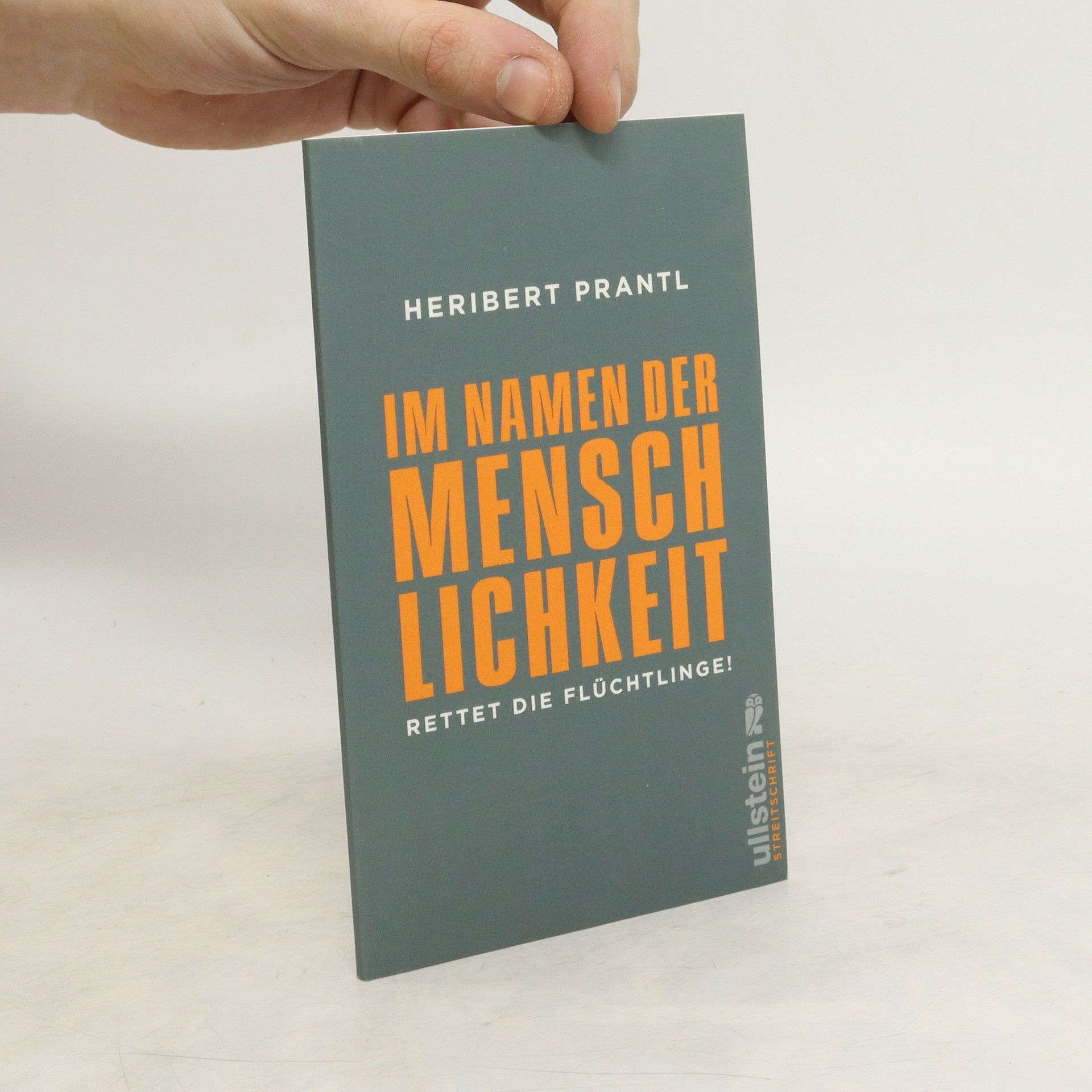 Heribert Prantl Im Namen der Menschlichkeit