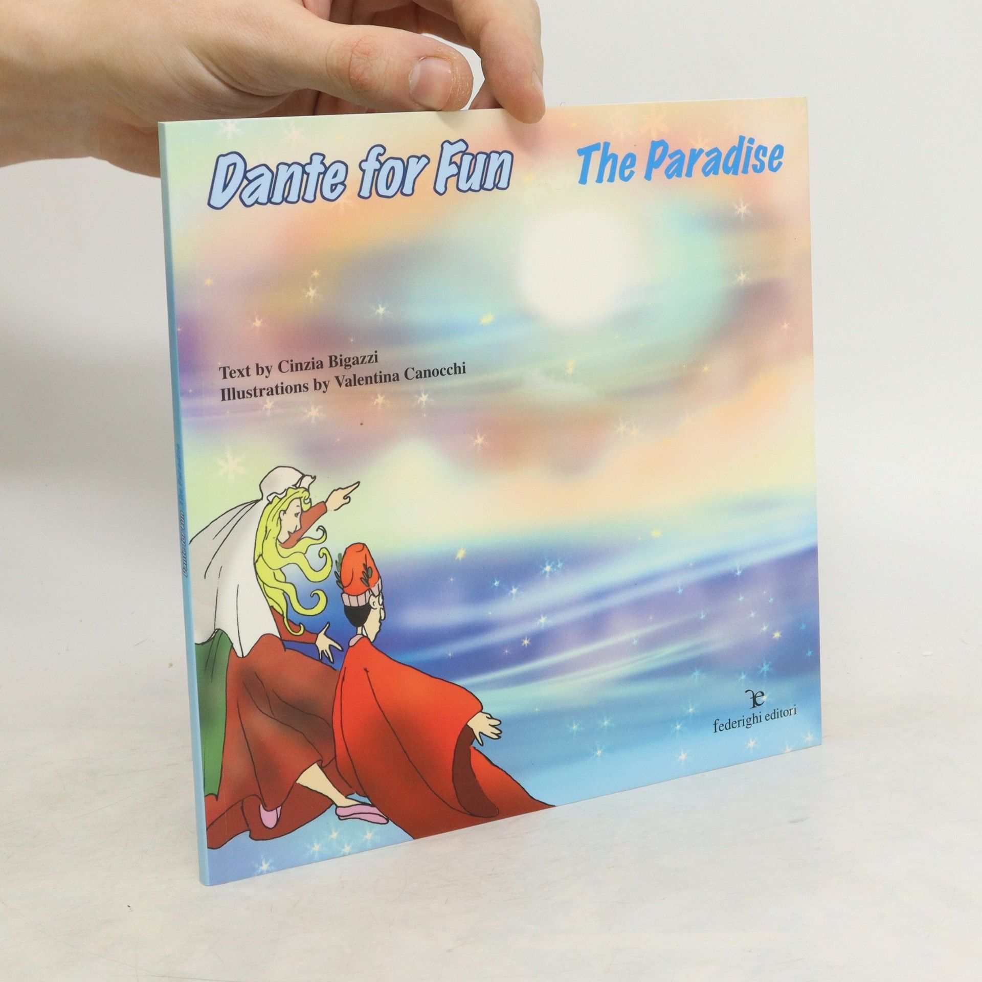 Dante for Fun. Paradise