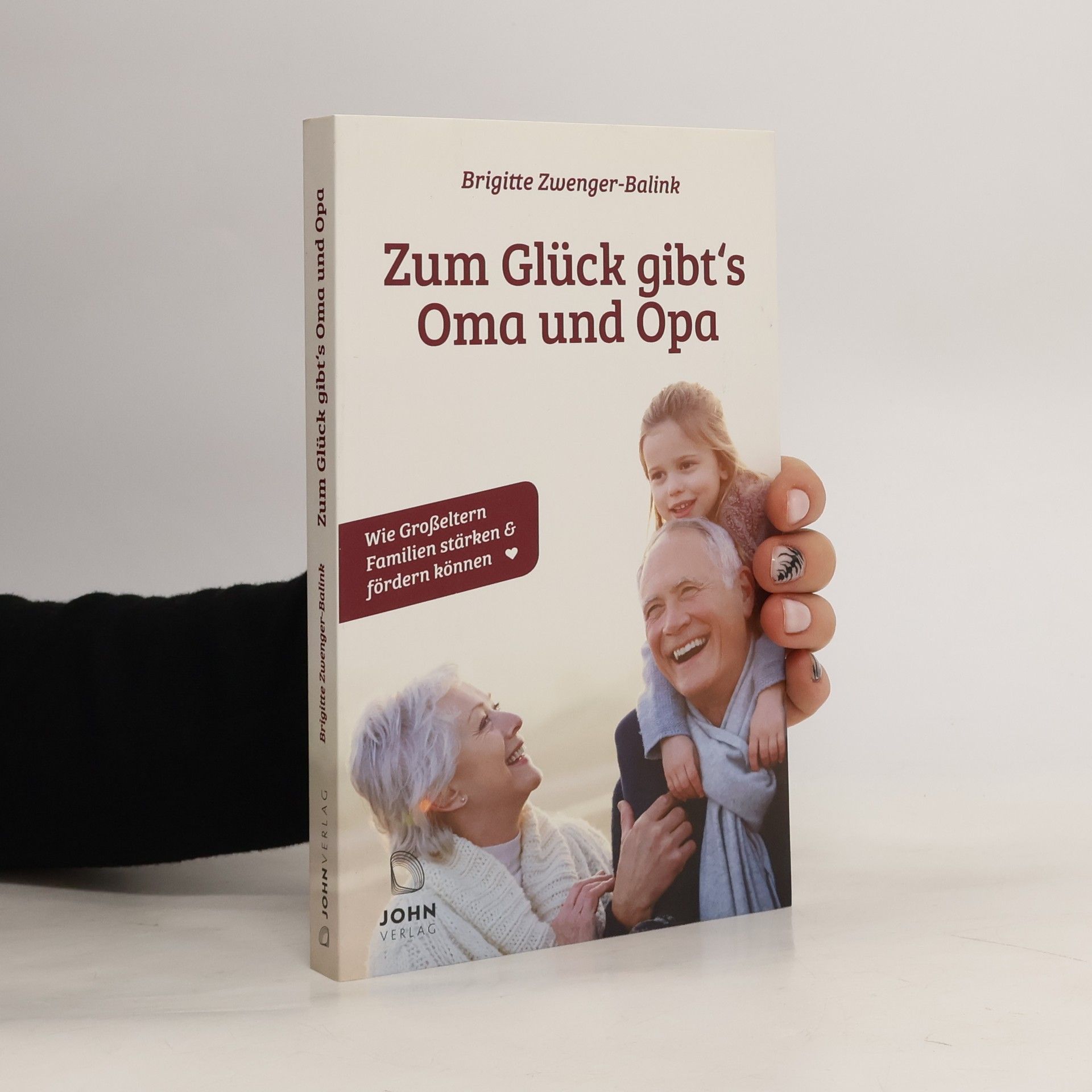 Zum Glück gibt's Oma und Opa. Wie Großeltern Familien stärken und fördern können