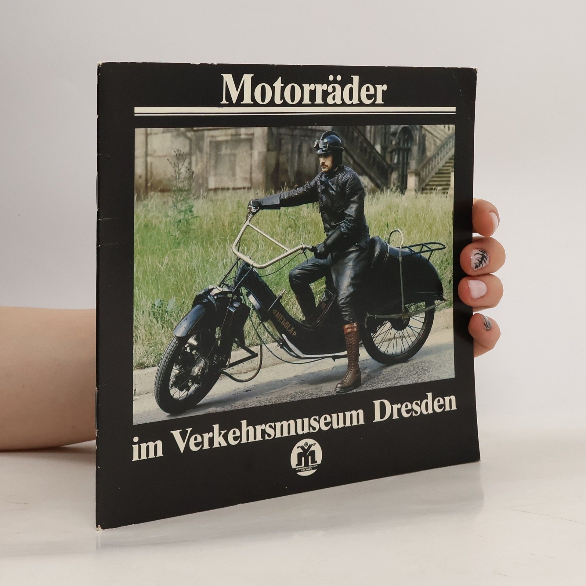 Autorenkollektiv Motorräder im Verkehrsmuseum Dresden
