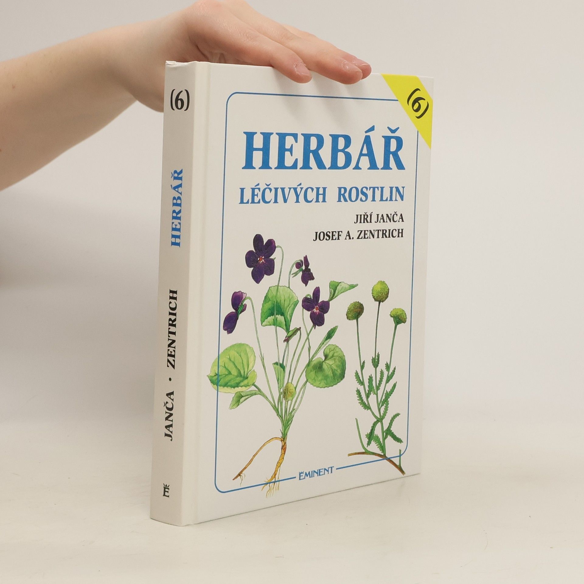 Jiří Janča Herbář léčivých rostlin. Díl 6