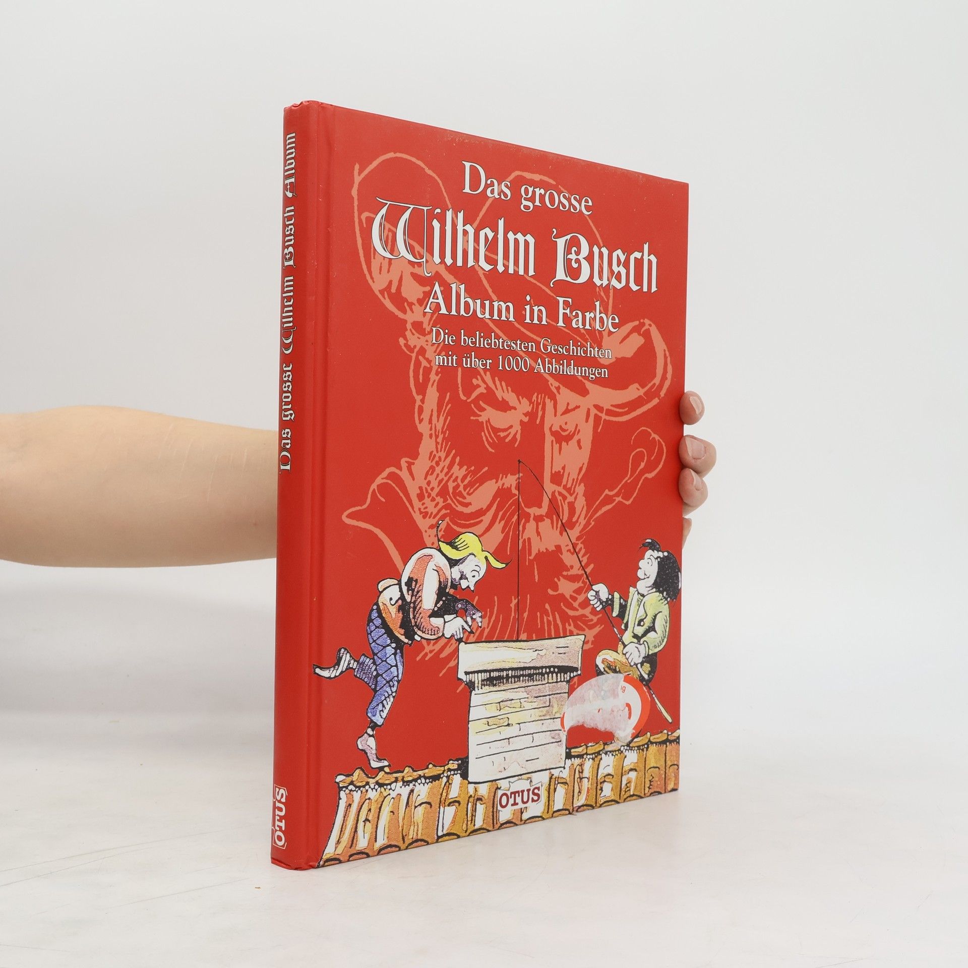 Wilhelm Busch Das grosse Wilhelm-Busch-Album in Farbe