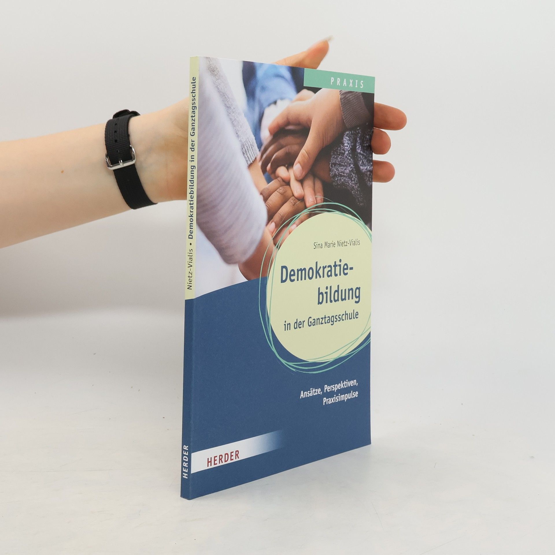 Sina Marie Nietz Demokratiebildung in der Ganztagsschule