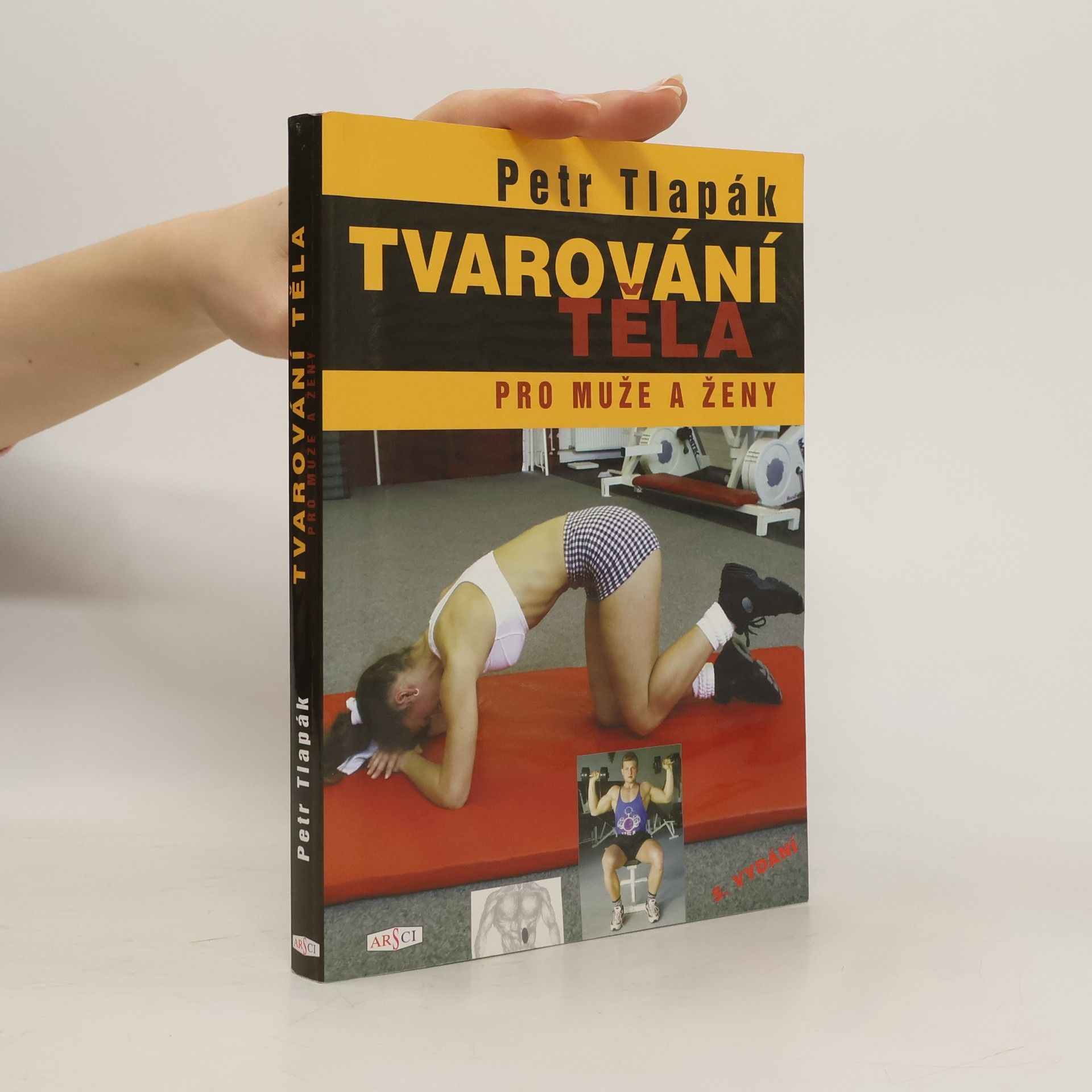 Petr Tlapák Tvarování těla pro muže a ženy