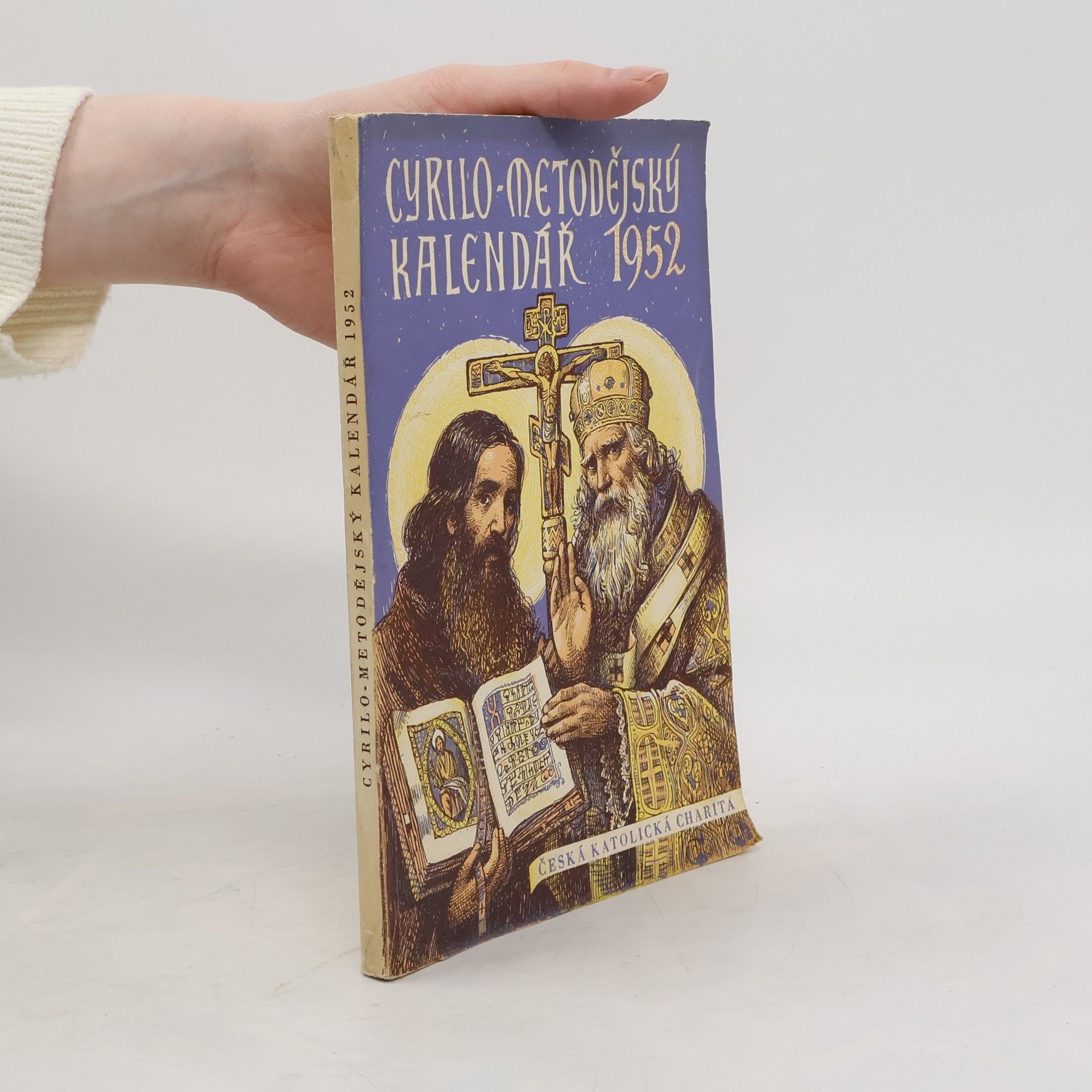 Kolektív autorov Cyrilo-Metodějský Kalendář 1952