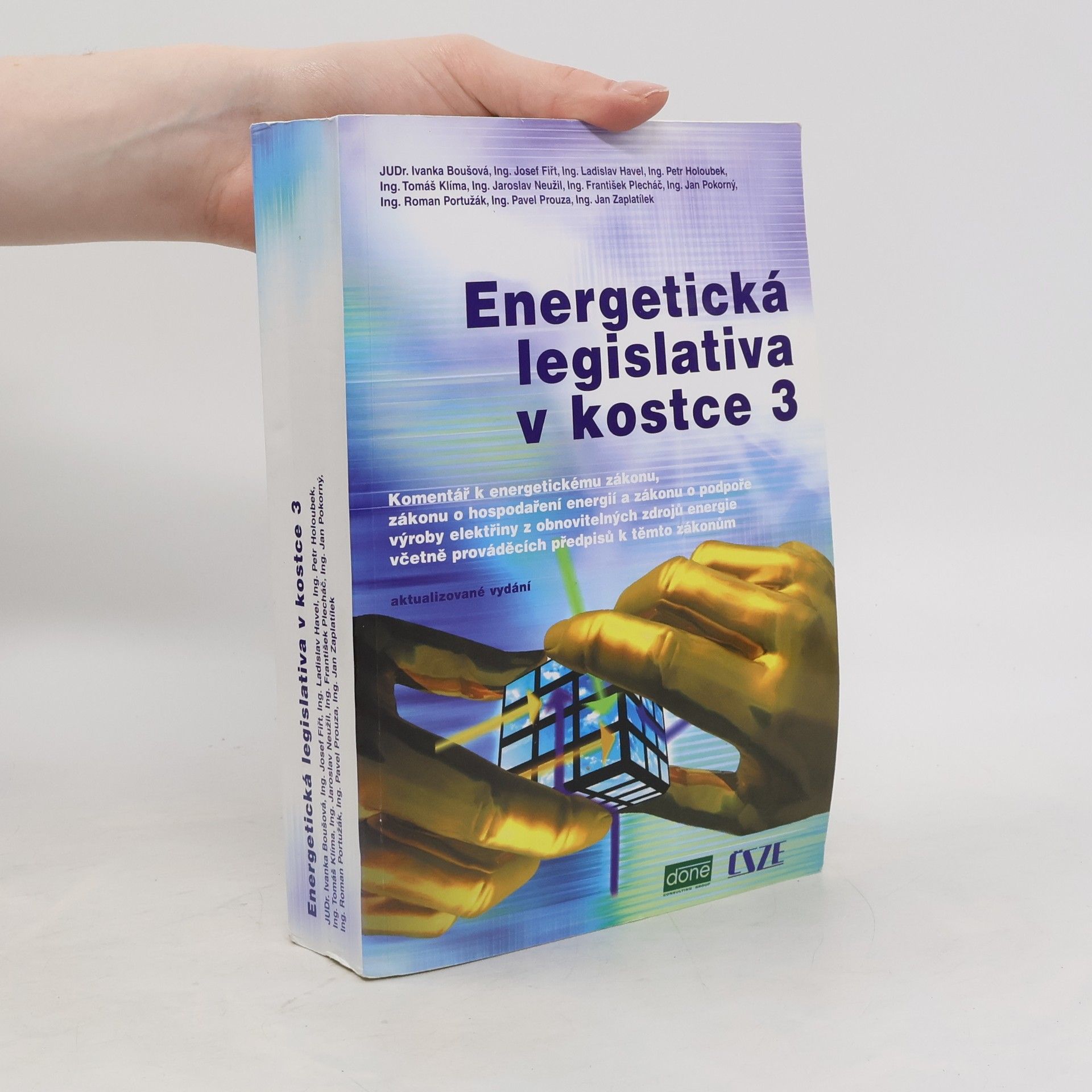 Collectif d'auteurs Energetická legislativa v kostce 3