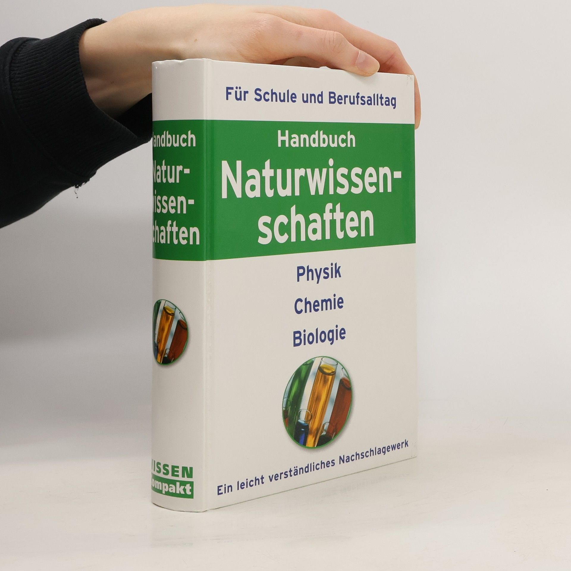 kolektiv Handbuch Naturwissenschaften. Physik. Chemie. Biologie