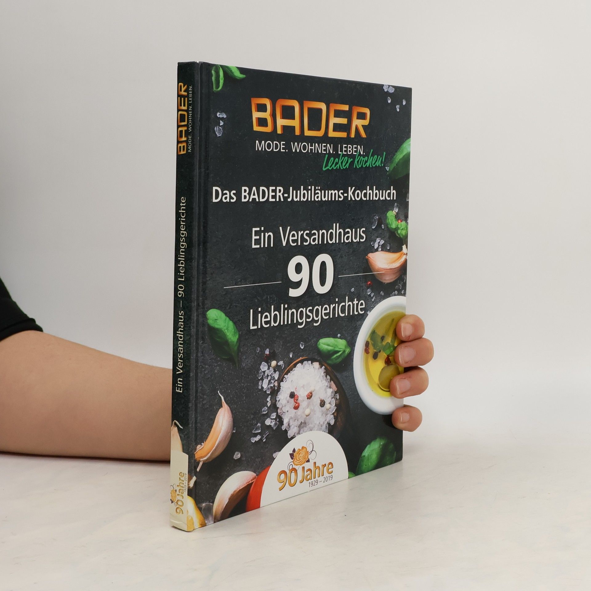 Collectif d'auteurs Bader. Ein Versandhaus 90 Lieblingsgerichte