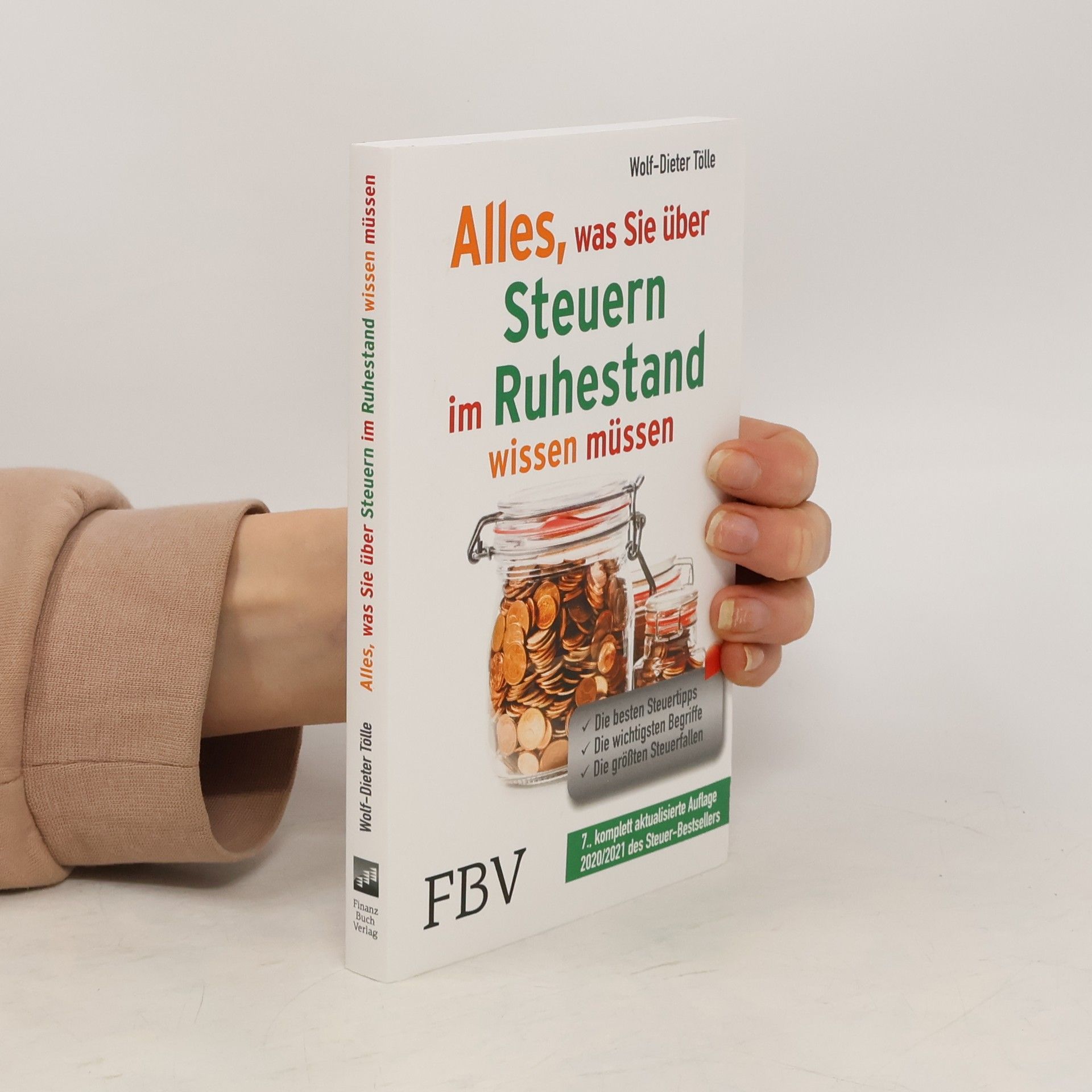 Wolf-Dieter Tölle Alles, was sie über Steuern im Ruhestand wissen müssen
