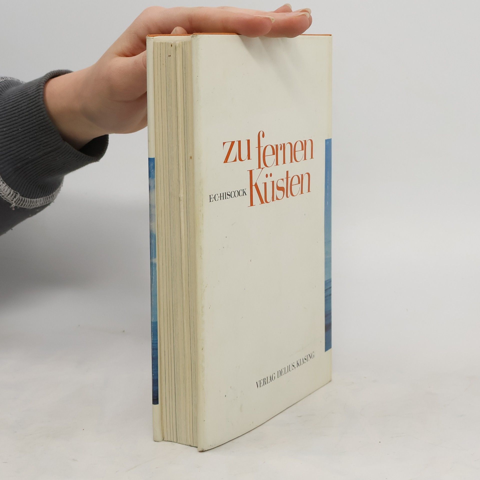 E. C. Hiscock Zu fernen Küsten