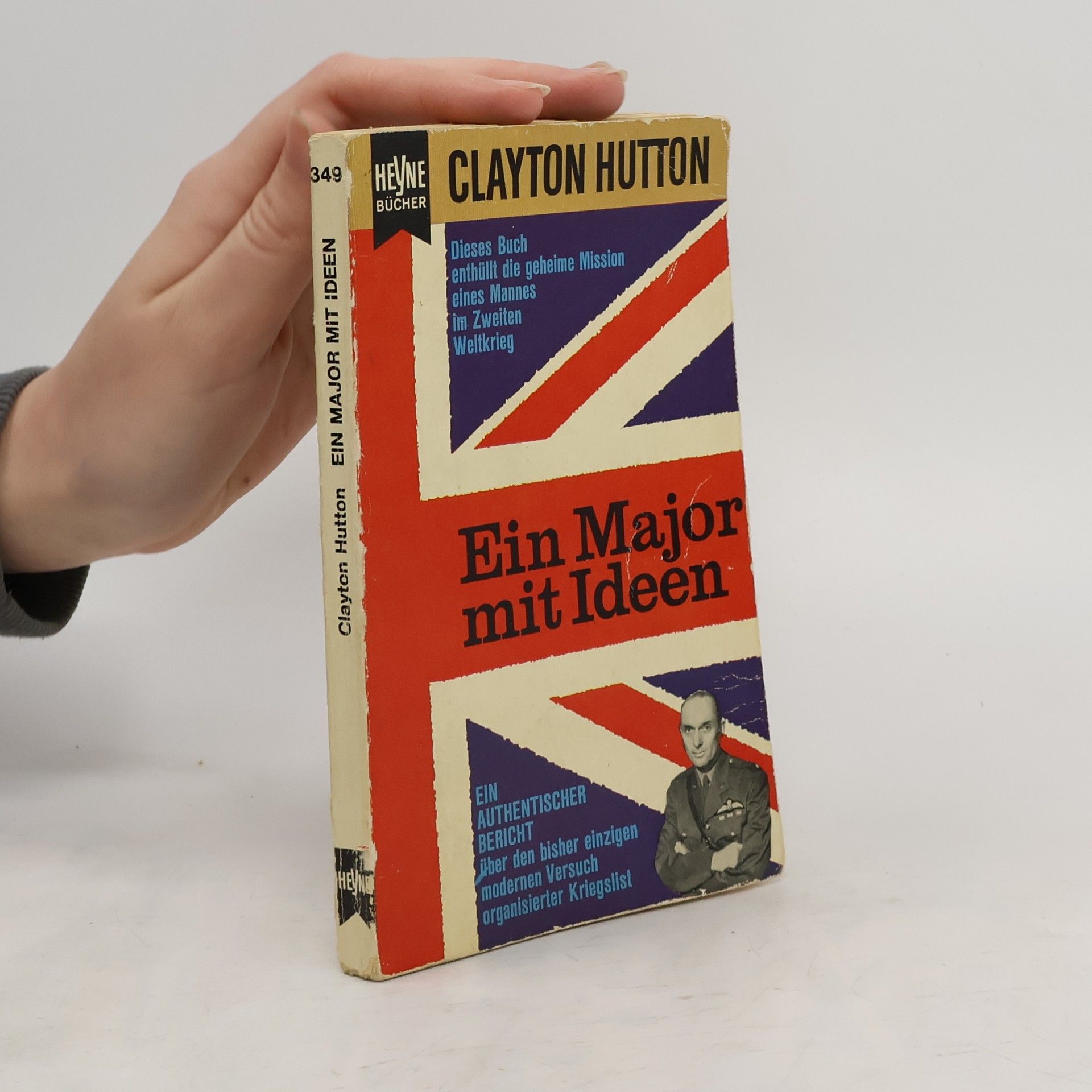 Clayton Hutton Ein Major mit Ideen