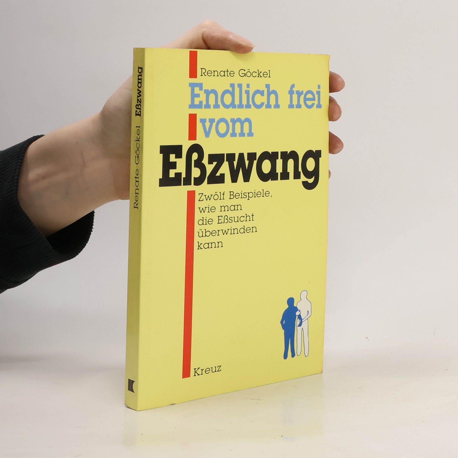 Renate Göckel Endlich frei vom Esszwang