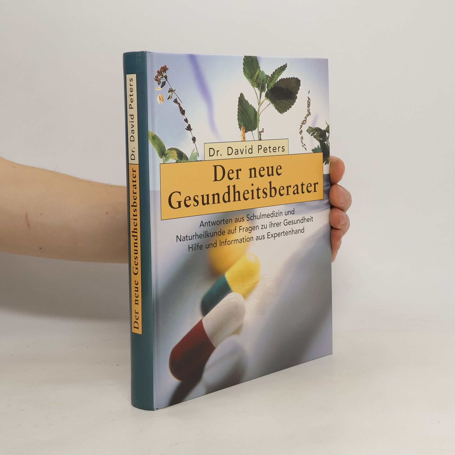 David Peters Der neue Gesundheitsberater