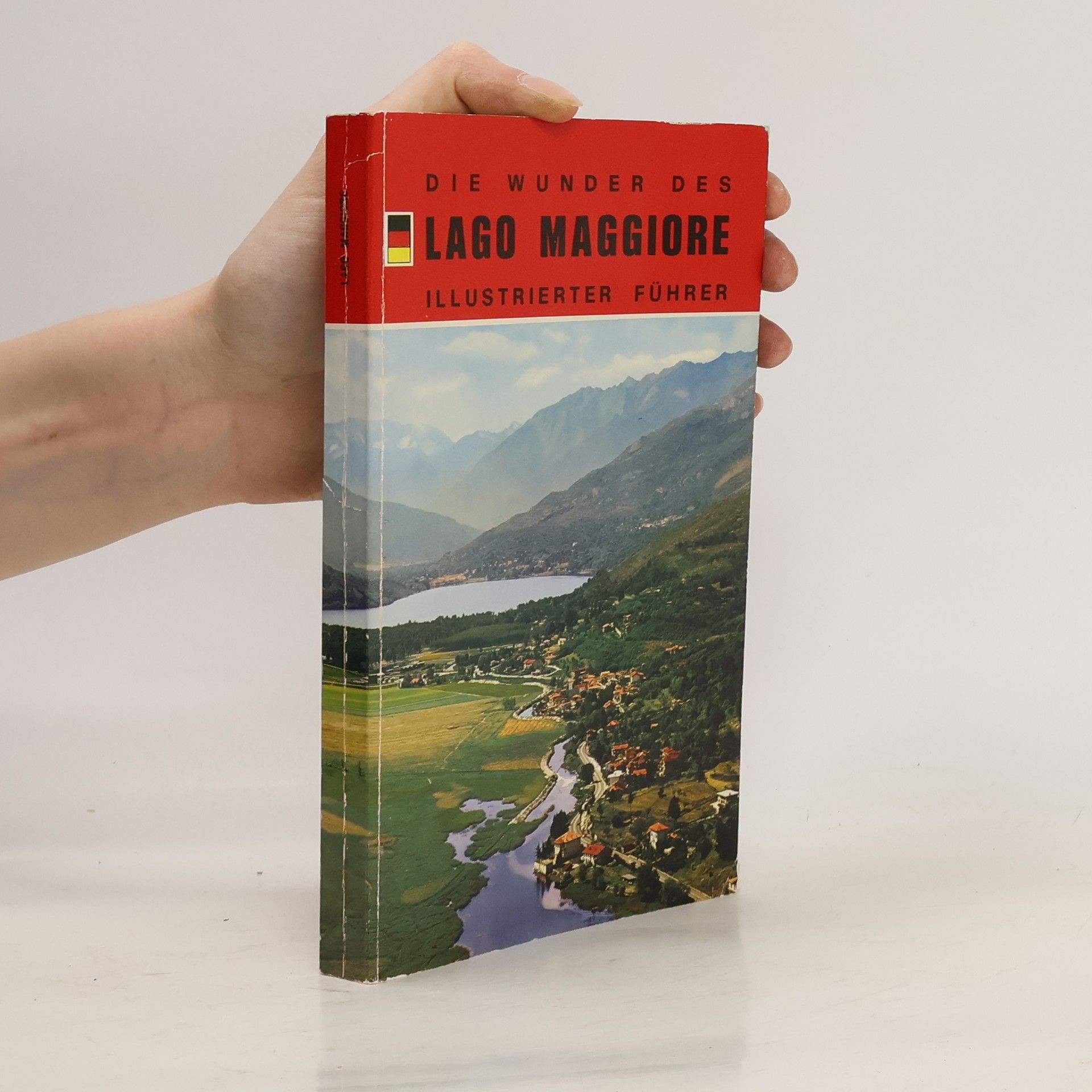 Collectif d'auteurs Die Wunder des Lago Maggiore