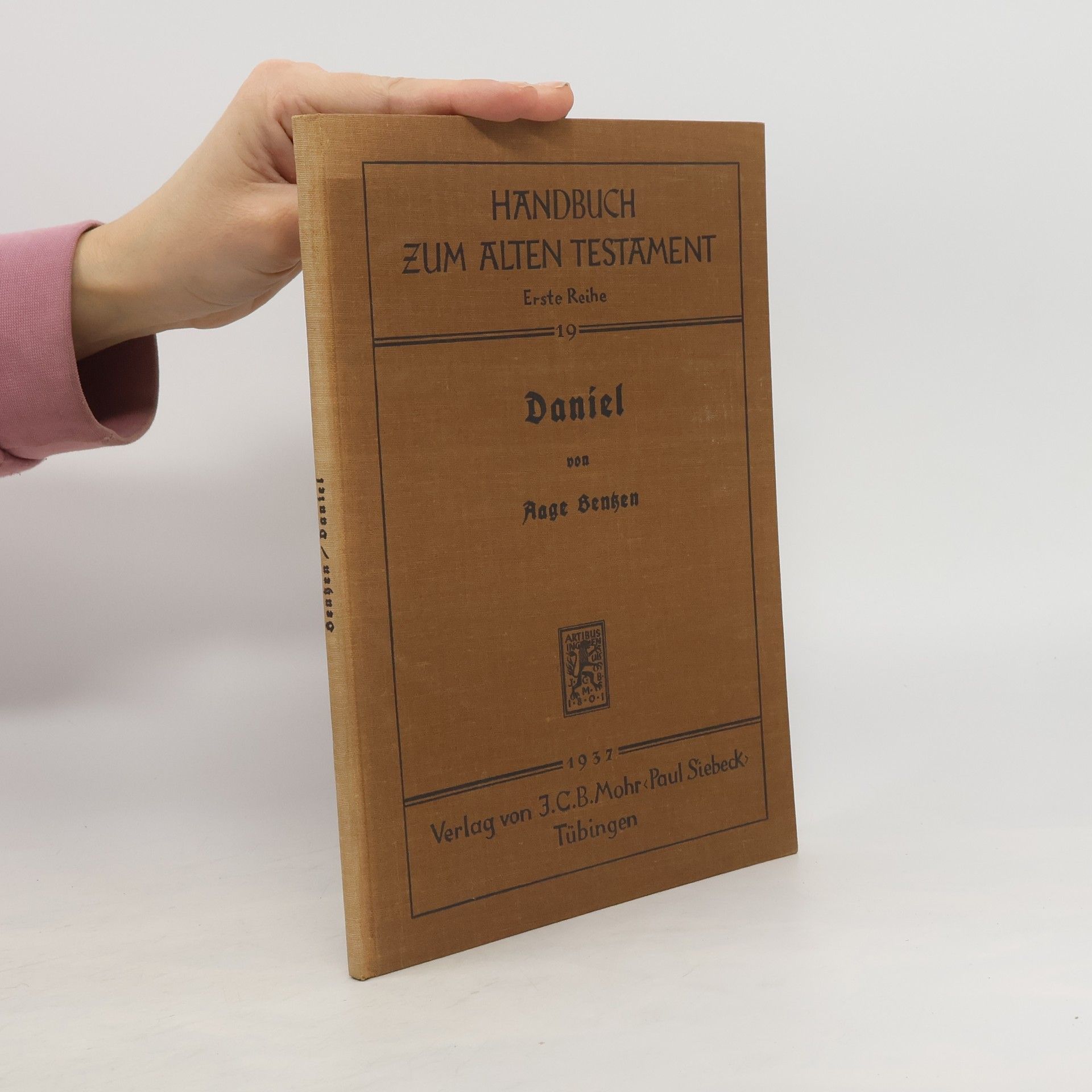 Aage Benhen Handbuch zum Alten Testament. Daniel
