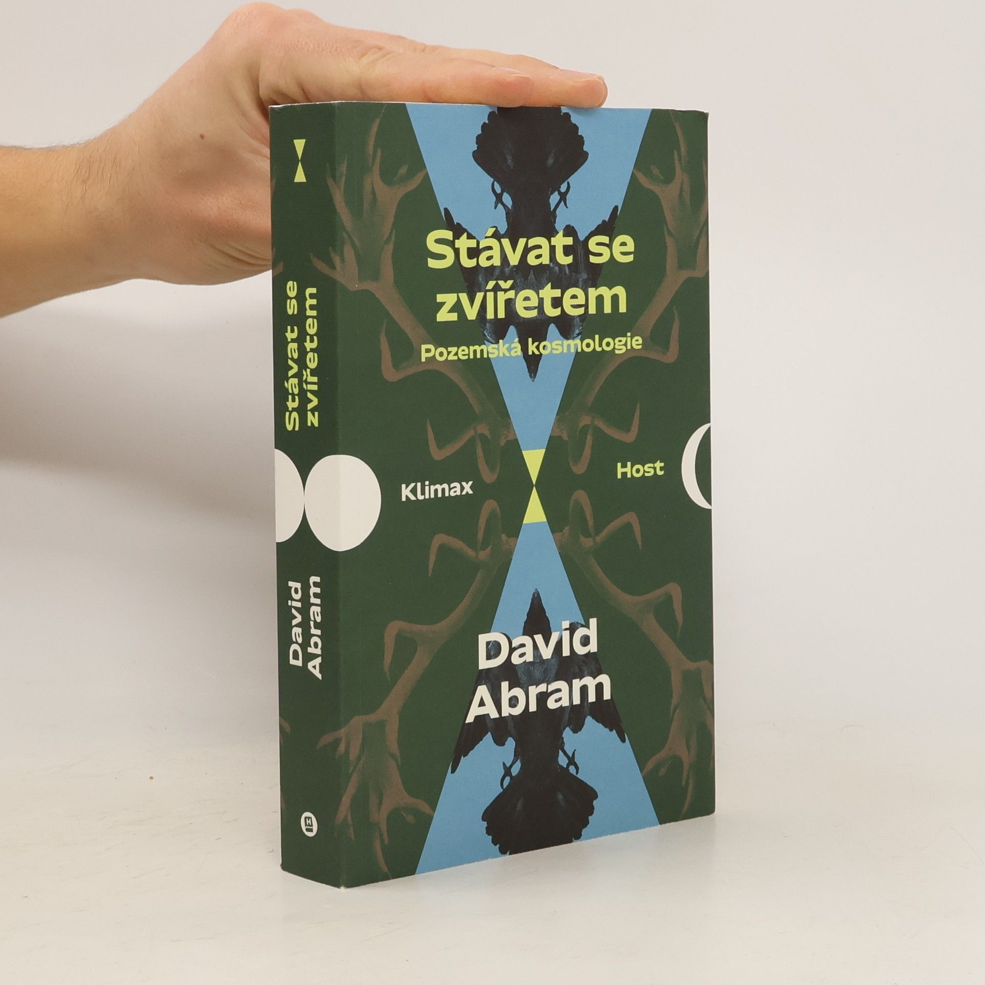 David Abram Stávat se zvířetem: Pozemská kosmologie Klimax