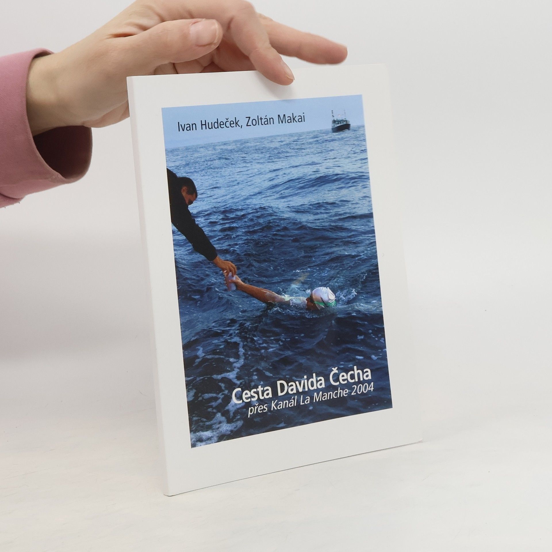 Cesta Davida Čecha přes kanál La Manche 2004
