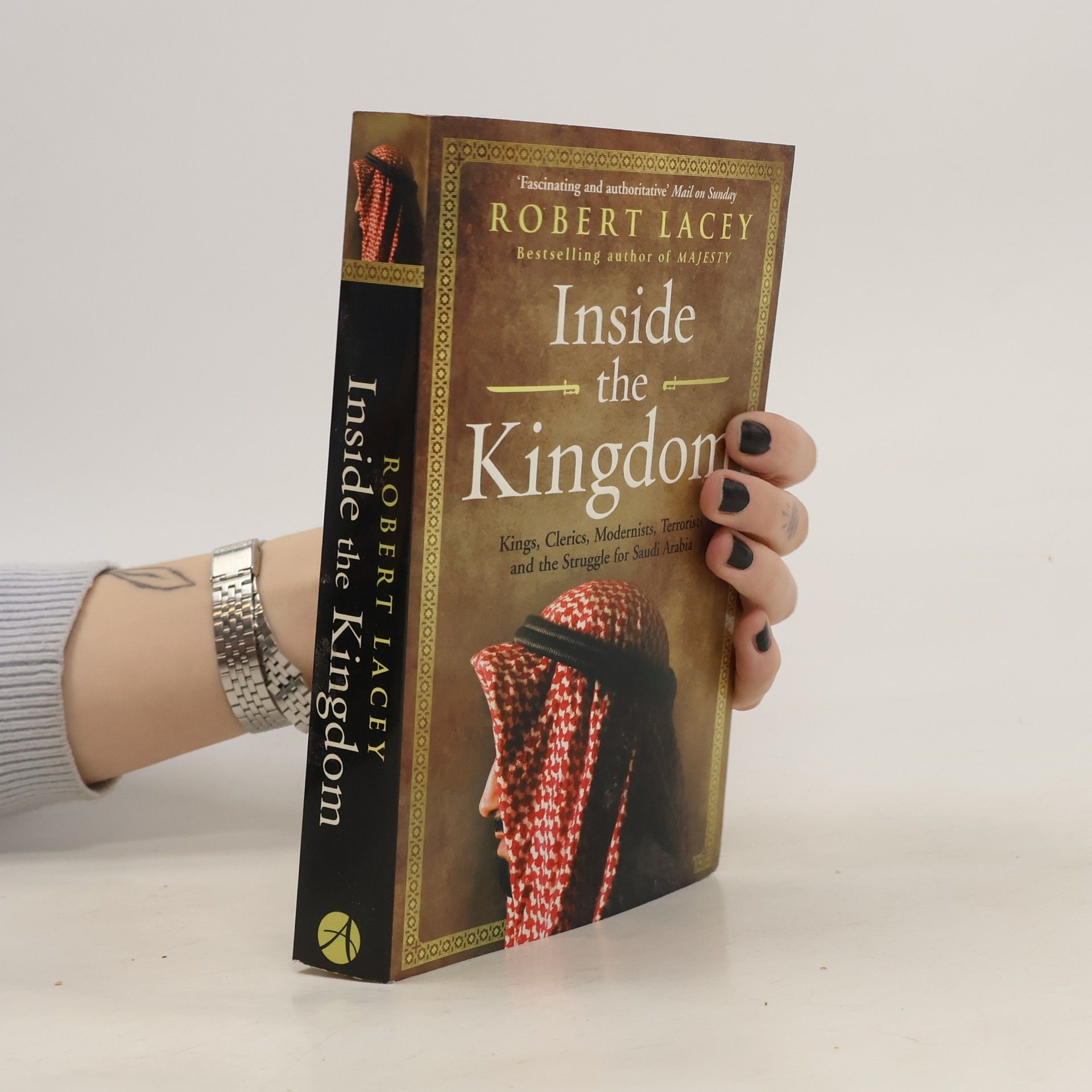 Robert Lacey Inside the Kingdom