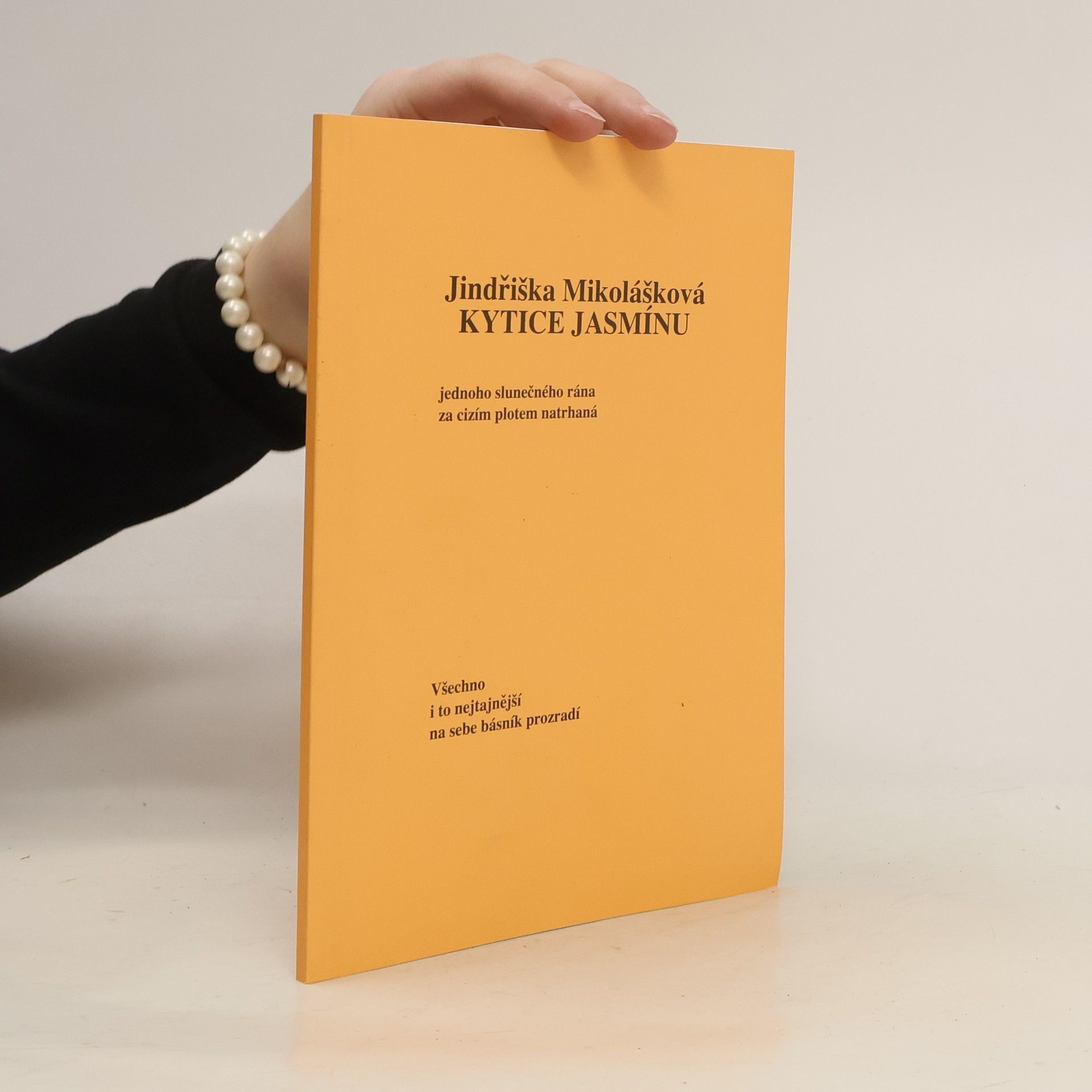 Jindřiška Mikolášková Kytice jasmínu