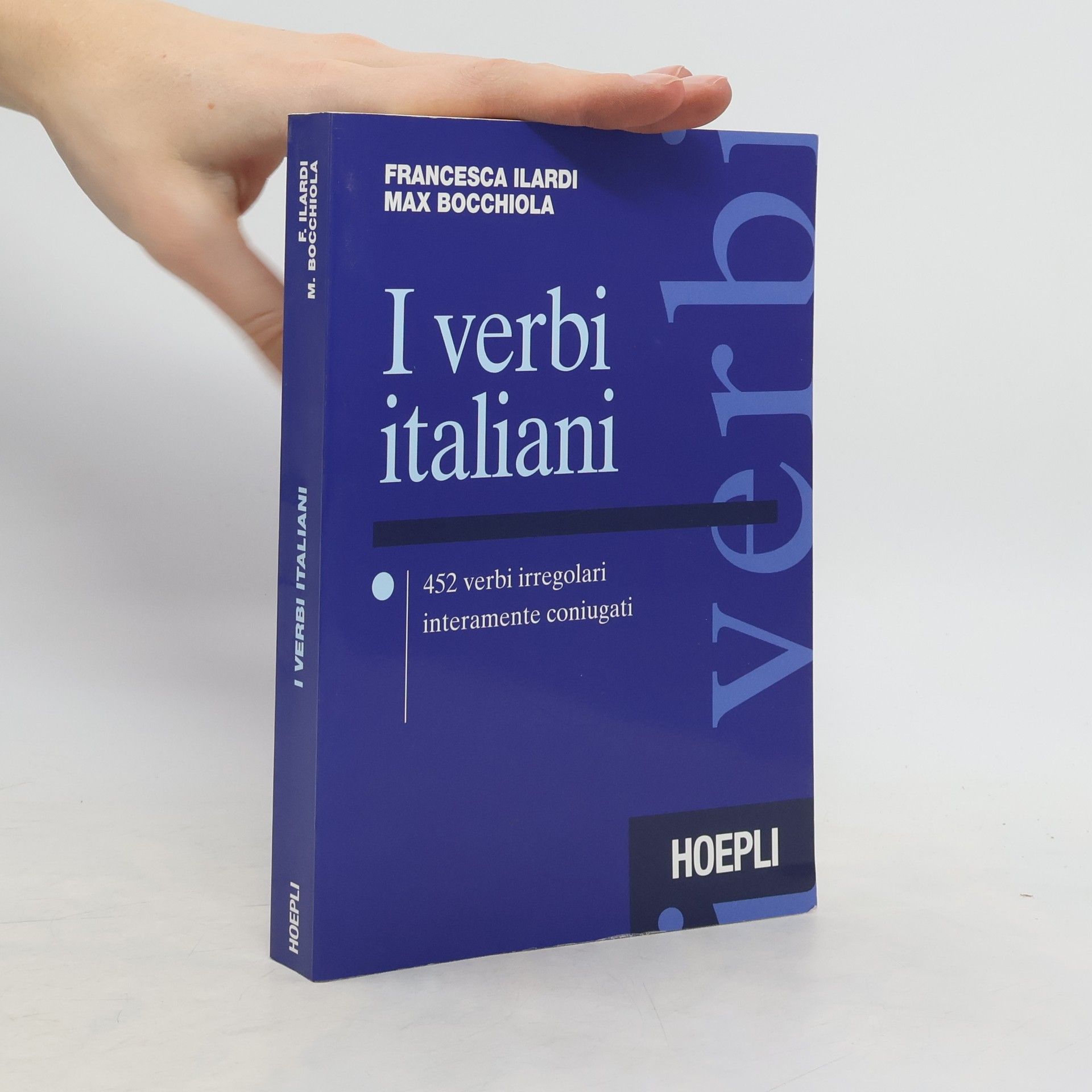 Francesca Ilardi I verbi italiani