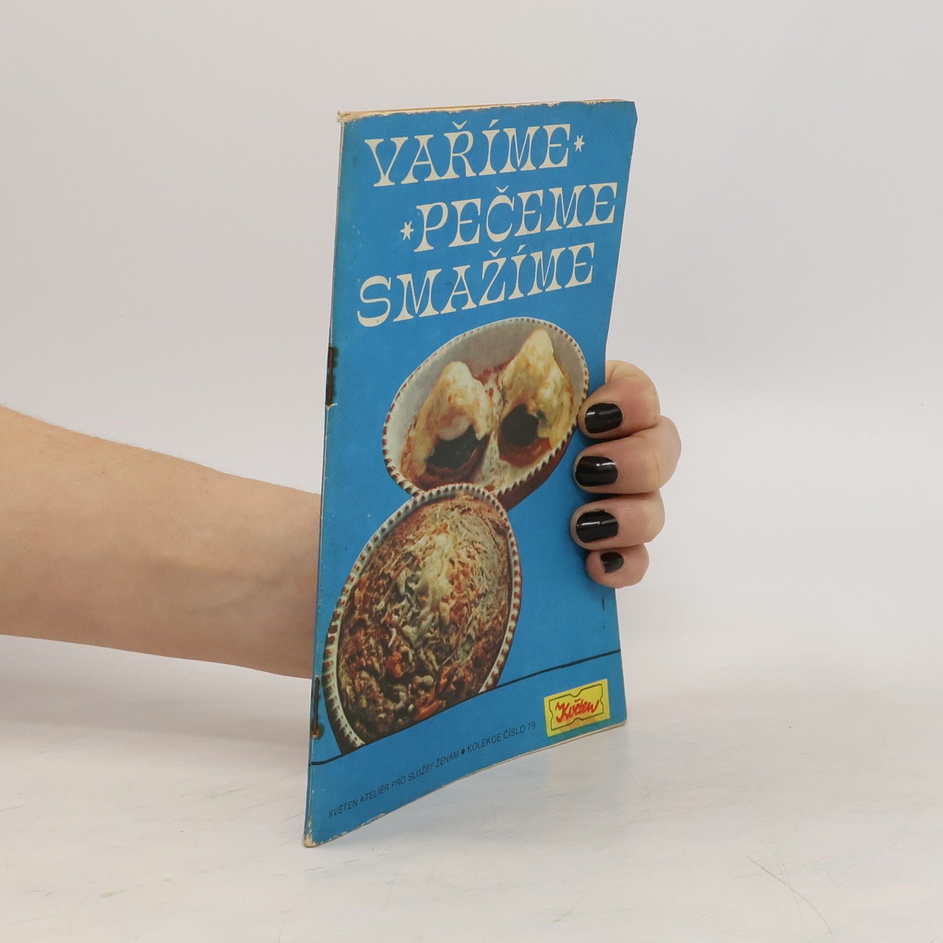 Collectif d'auteurs Vaříme pečeme smažíme, číslo 79