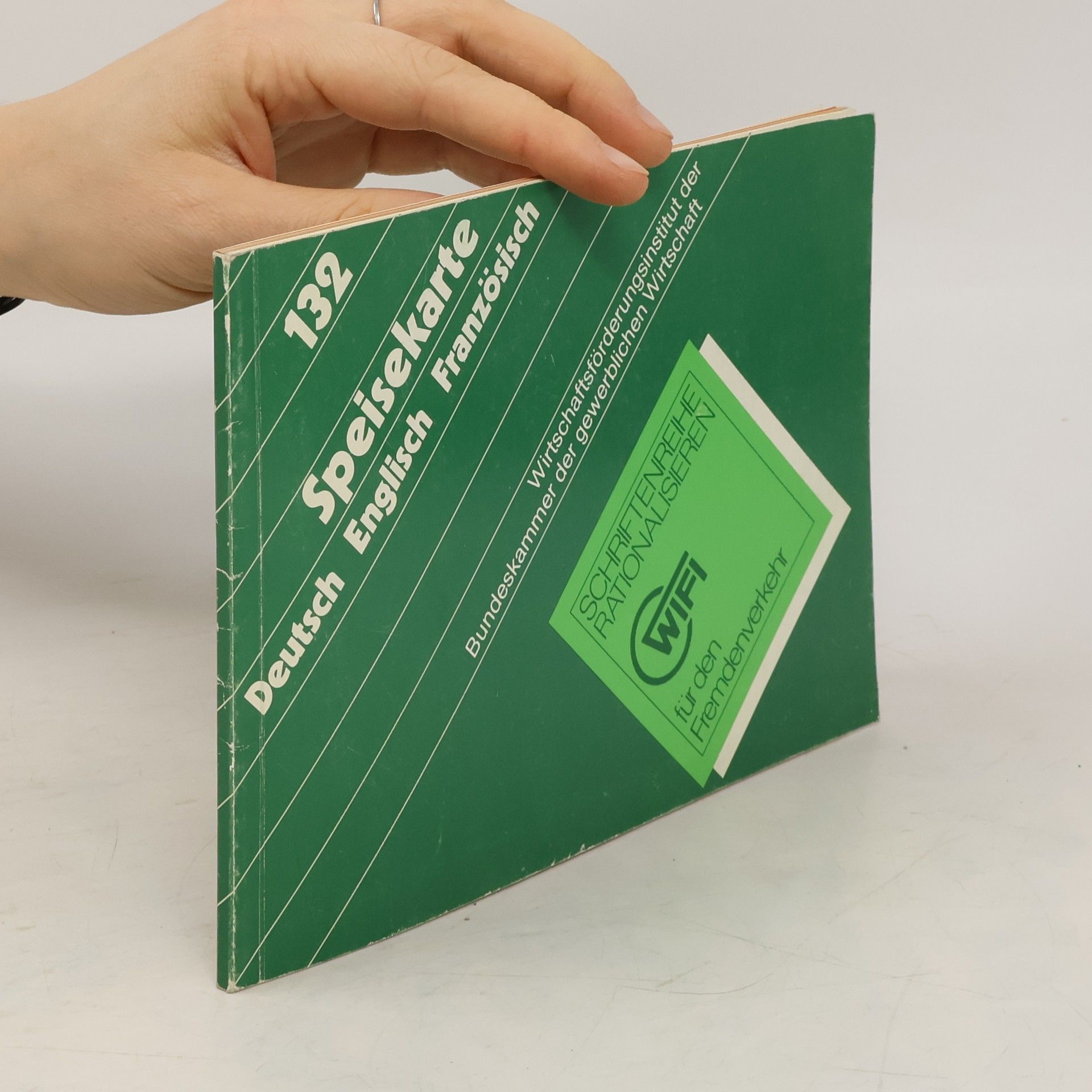 AA.VV. Speisekarte 132. Deutsch Englisch Französisch