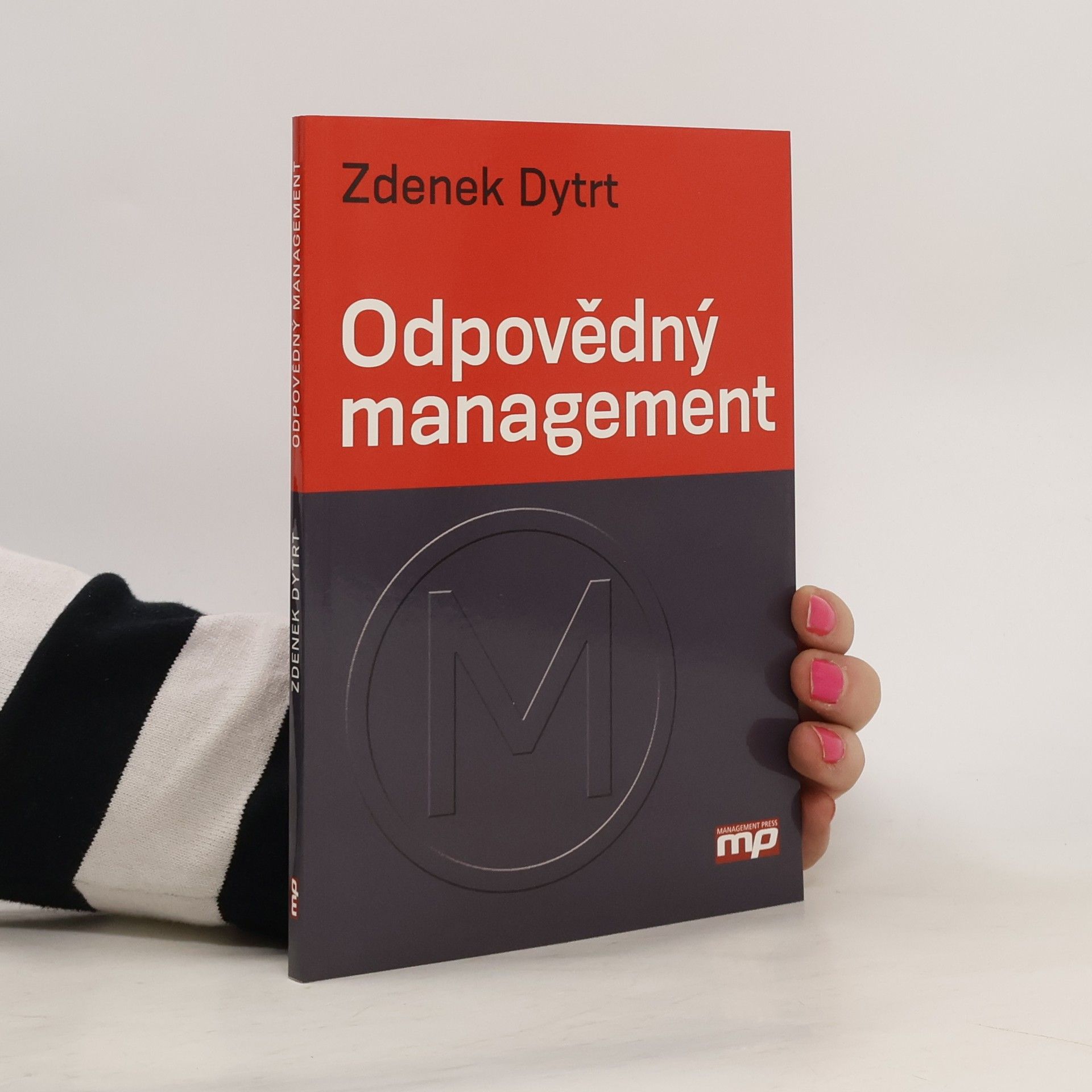 Zdeněk Dytrt Odpovědný management