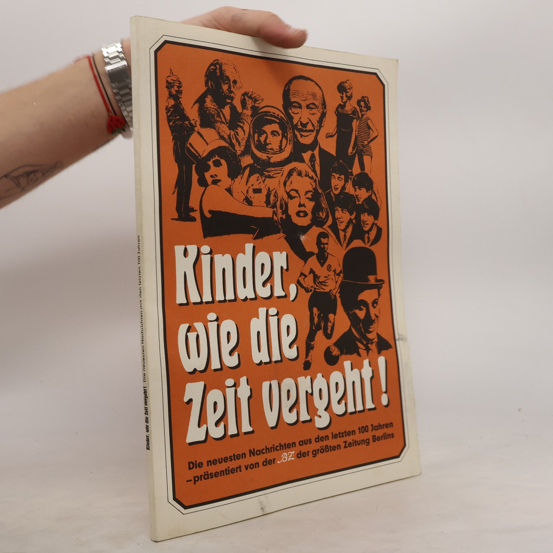 Collectif d'auteurs Kinder, wie die zeit vergeht!