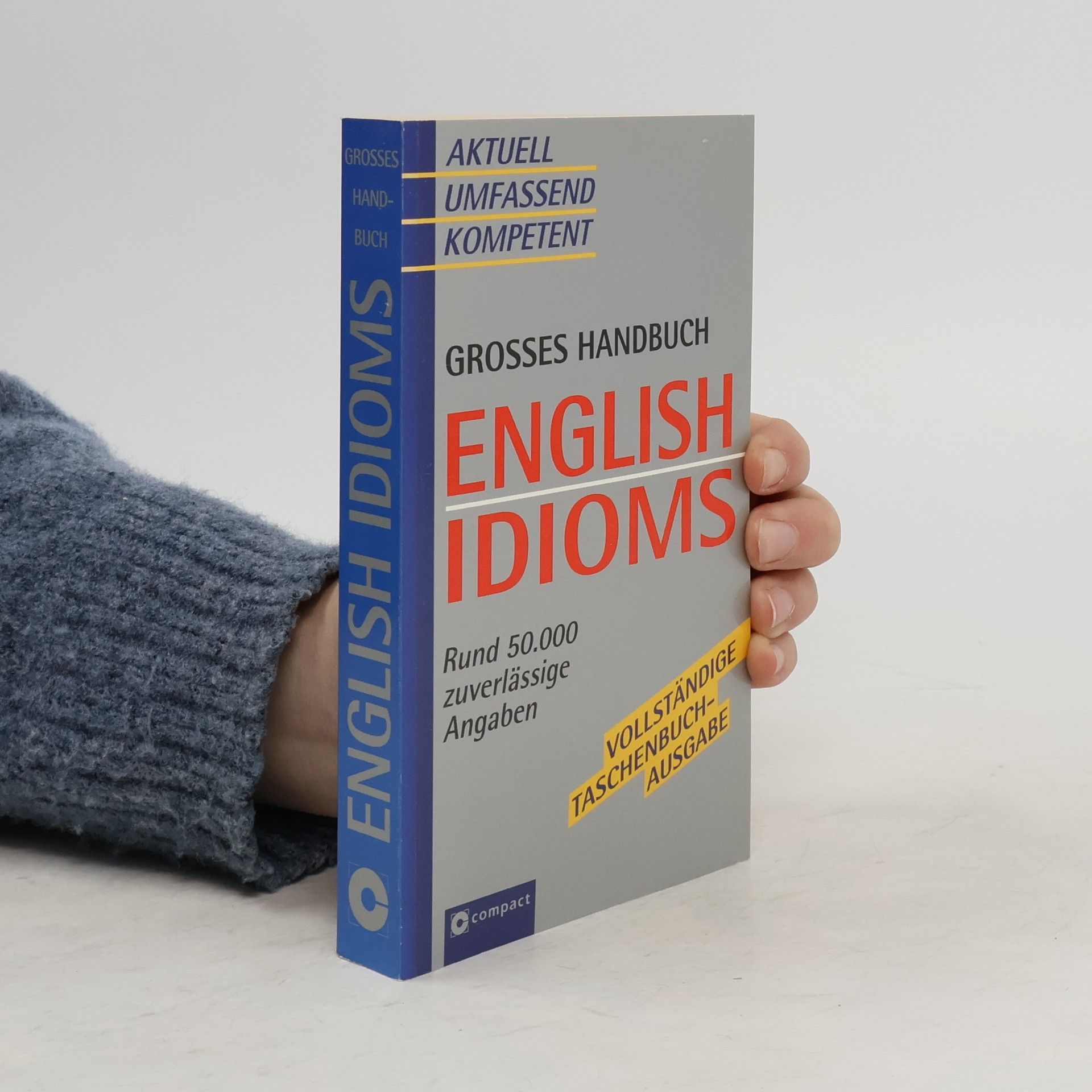 Christoph Rojahn Grosses Handbuch English idioms